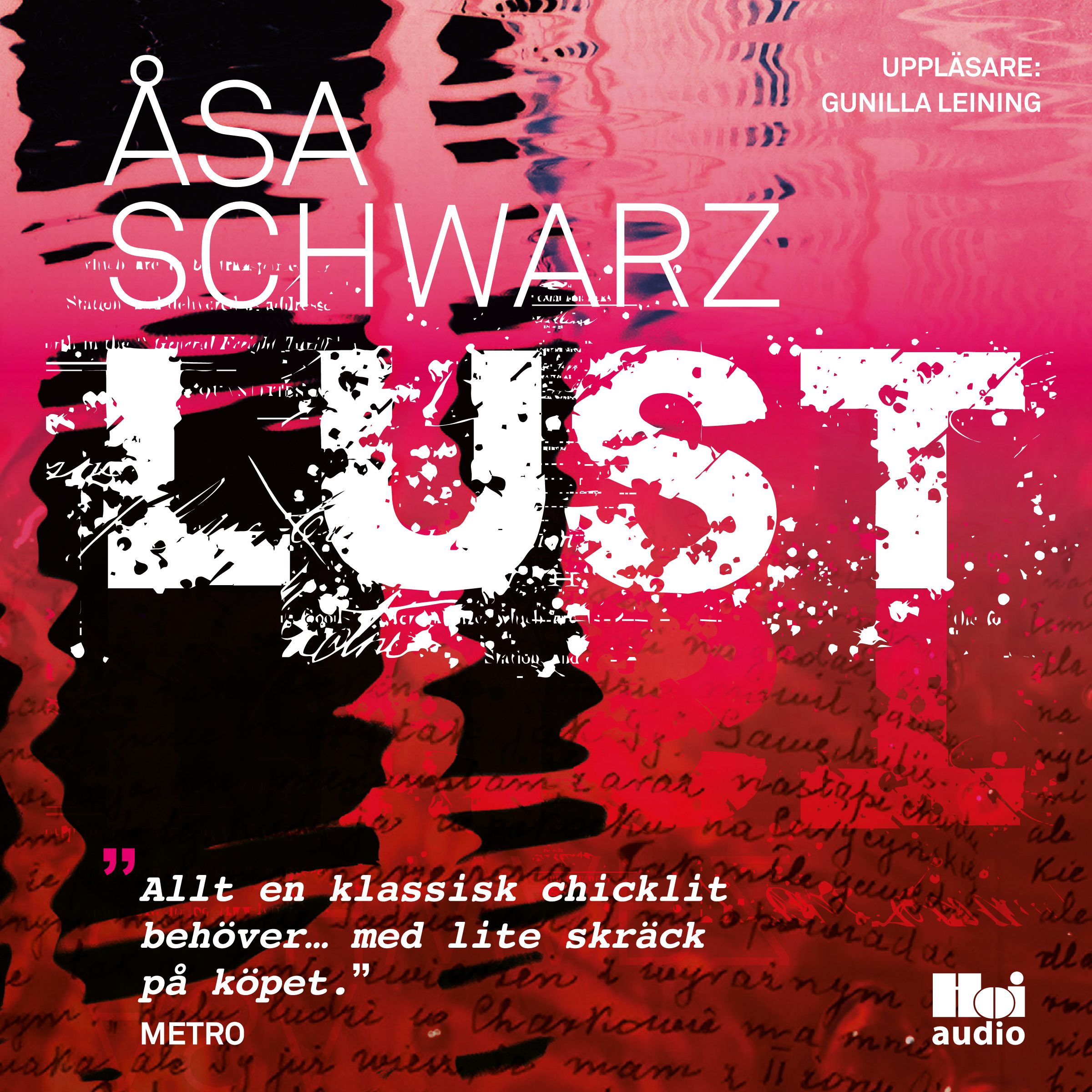 Lust, ljudbok av Åsa Schwarz