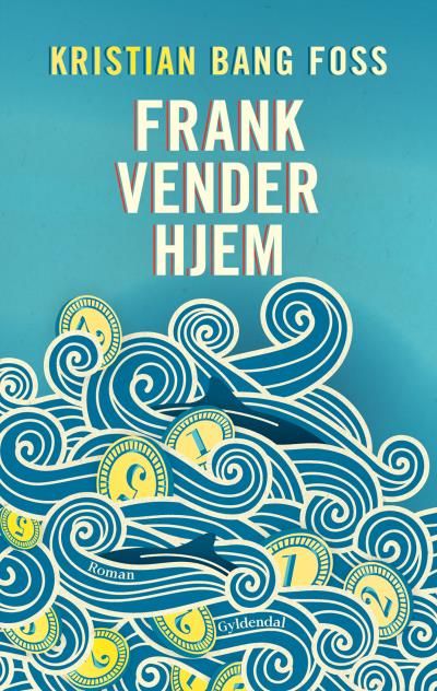 Frank vender hjem, audiobook by Kristian Bang Foss