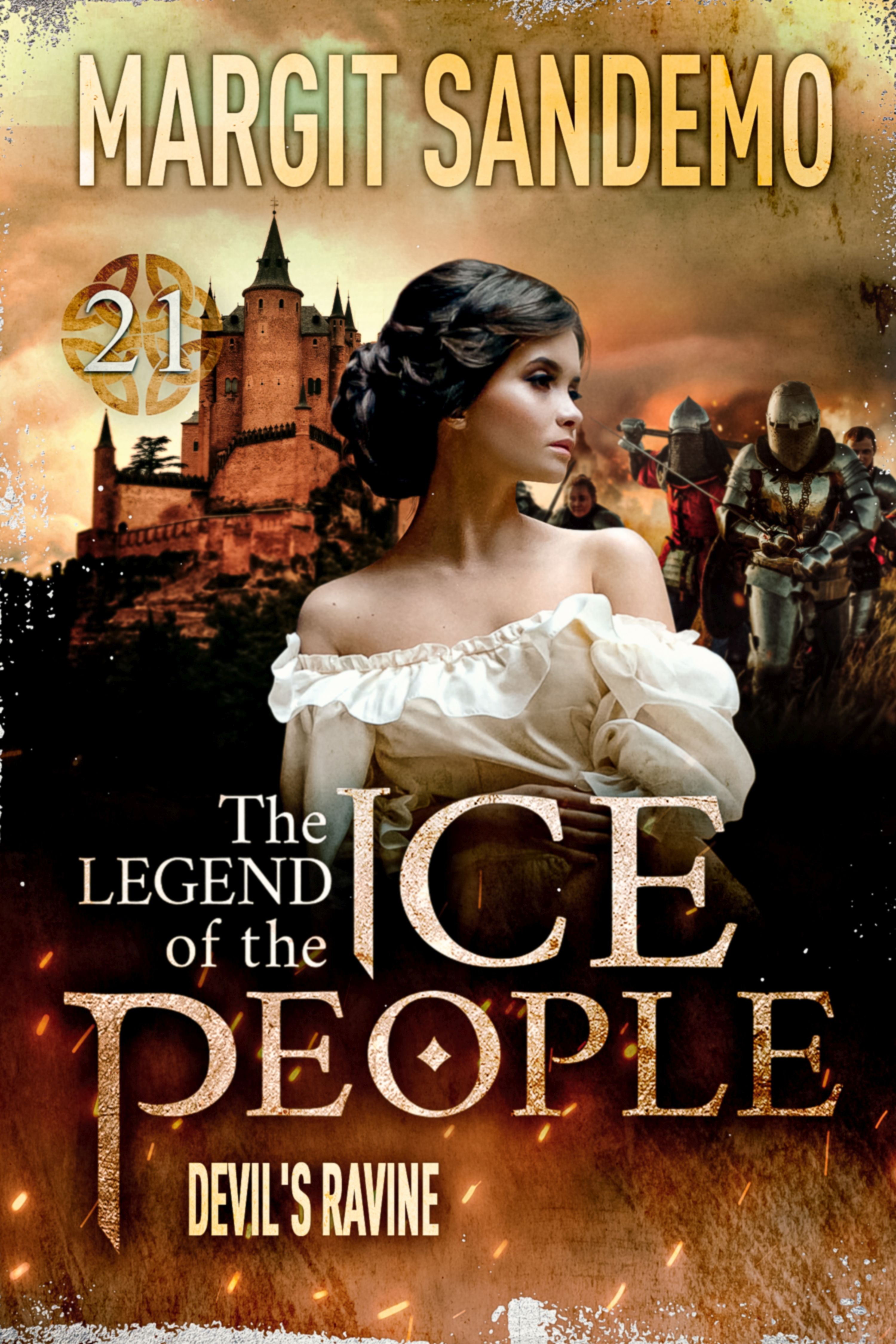 The Ice People 21 - Devil's Ravine, eBook by Margit Sandemo