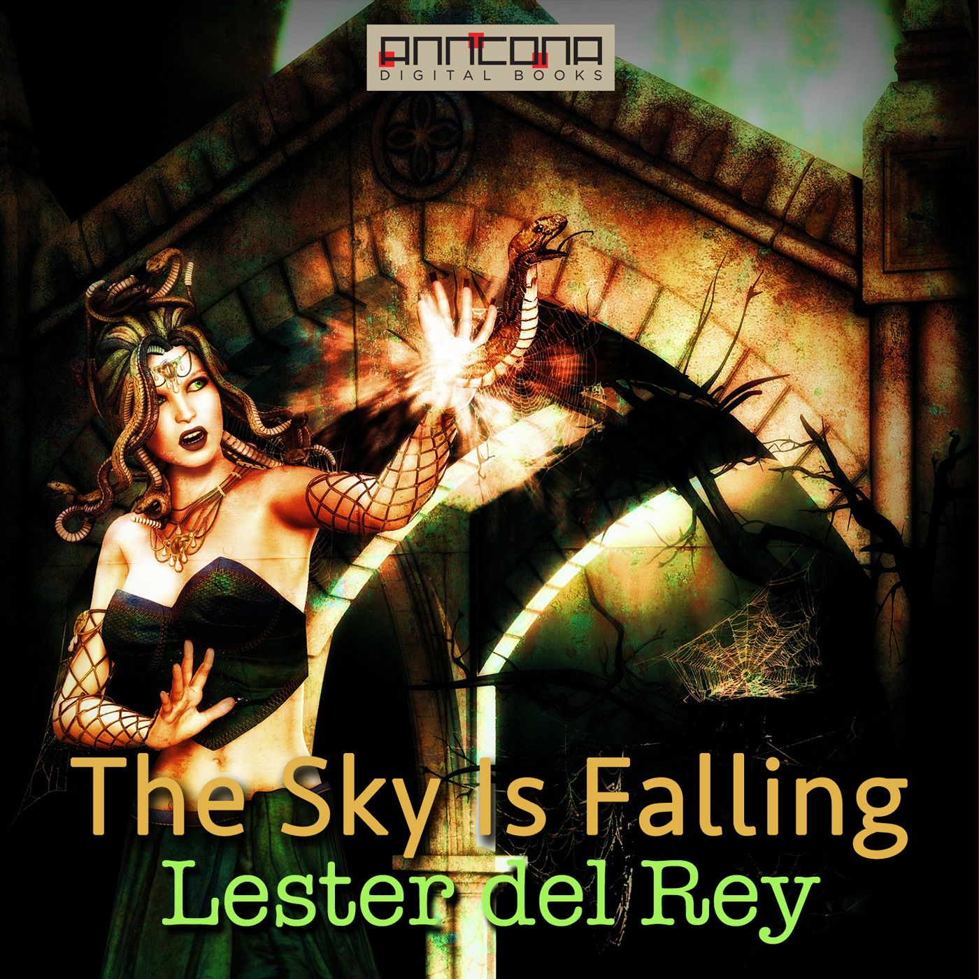 The Sky Is Falling, lydbog af Lester del Rey