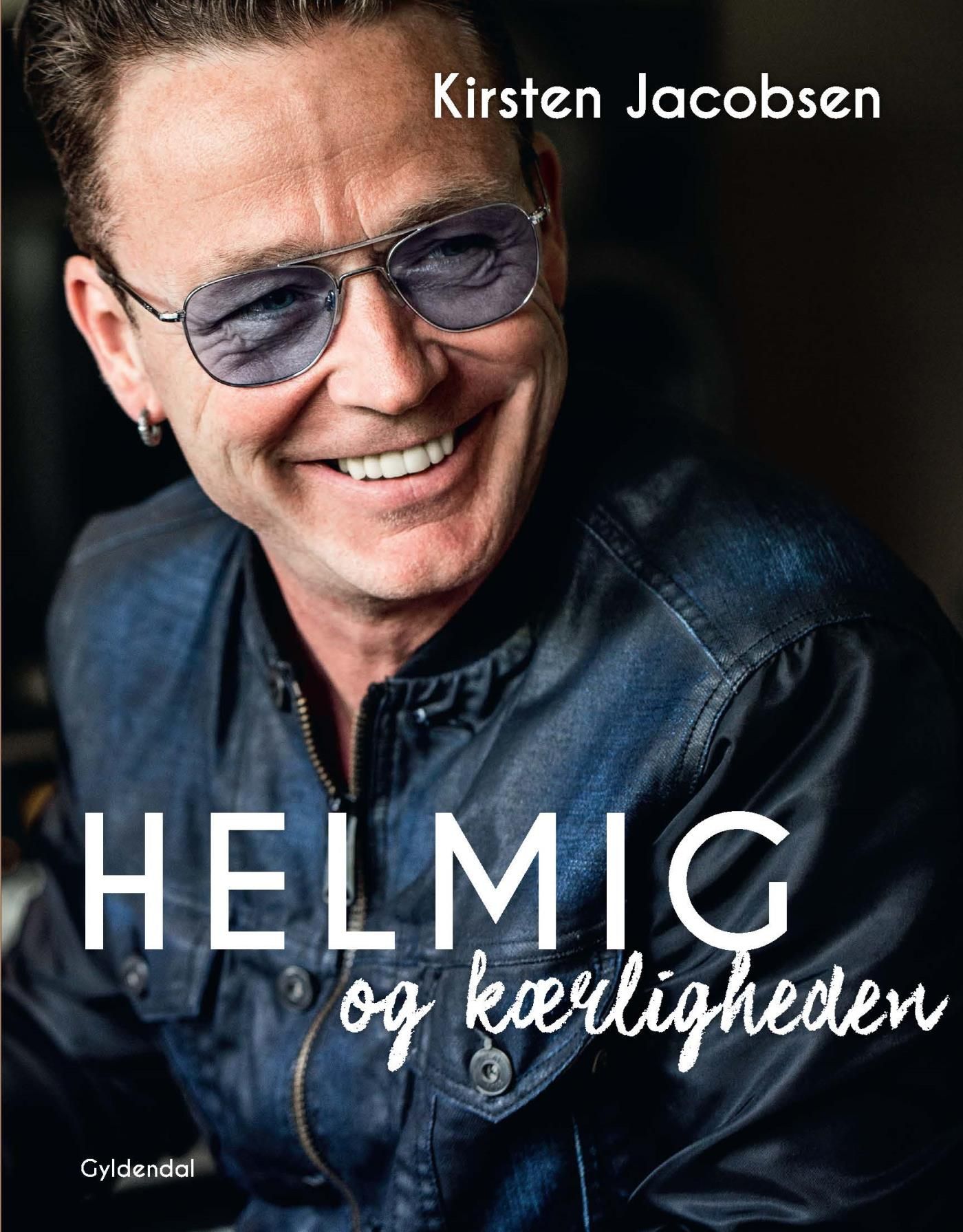 Helmig og kærligheden, e-bok av Thomas Helmig, Kirsten Jacobsen