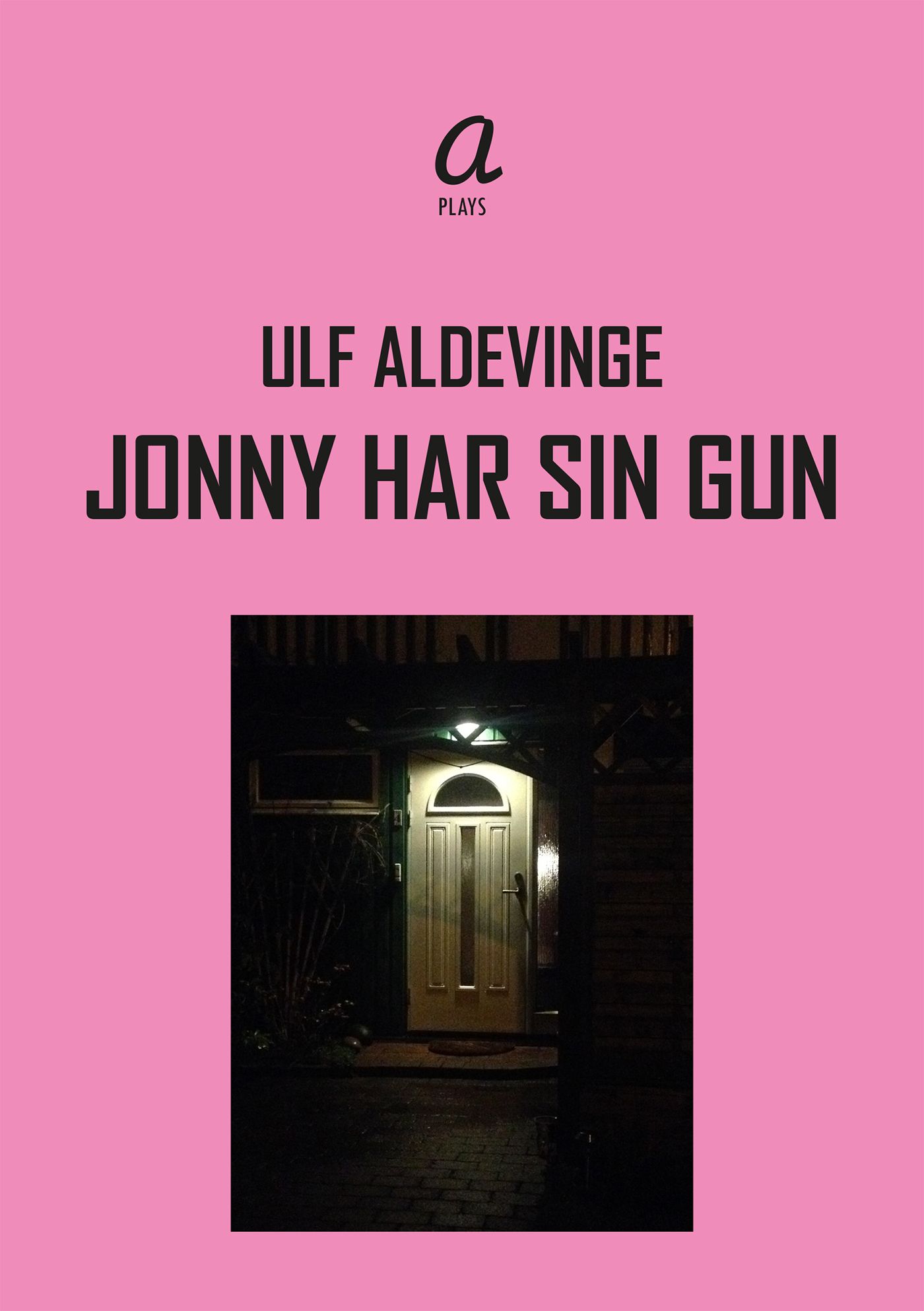 Jonny har sin Gun, e-bok av Ulf Aldevinge