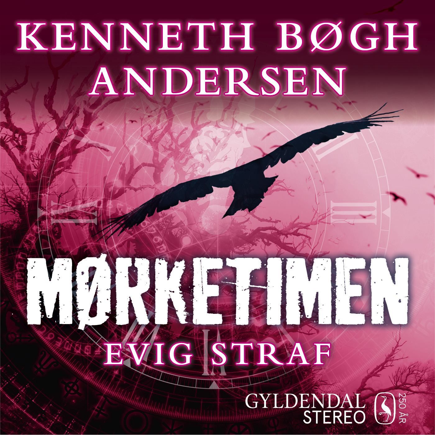 Mørketimen - Evig straf, audiobook by Kenneth Bøgh Andersen