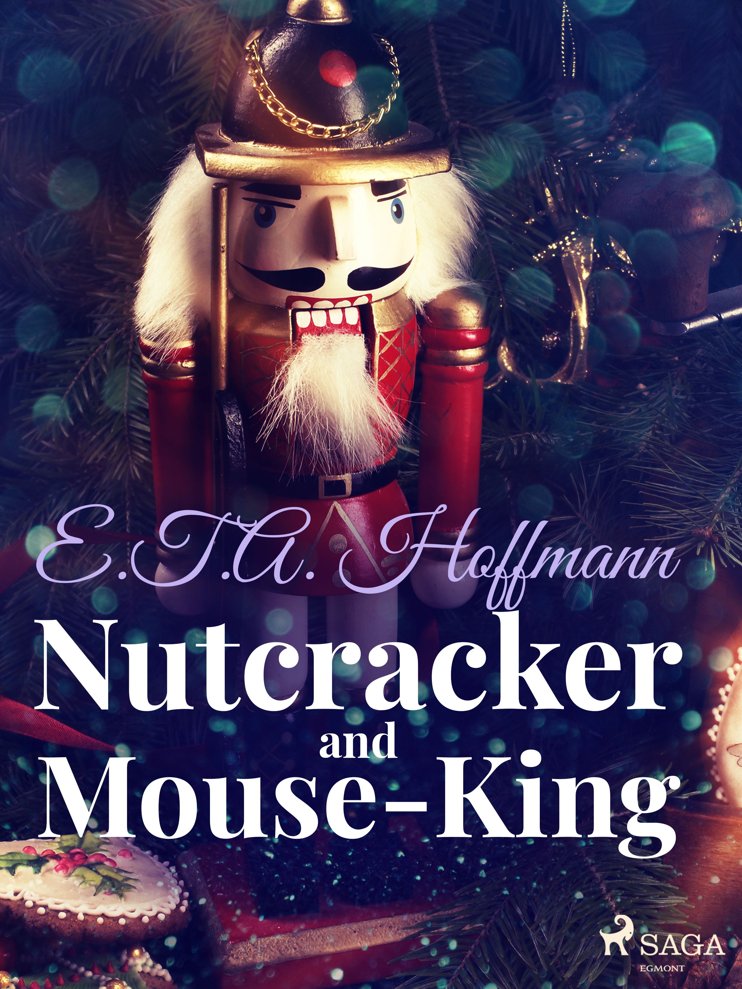 Nutcracker and Mouse-King, e-bog af E.T.A. Hoffmann