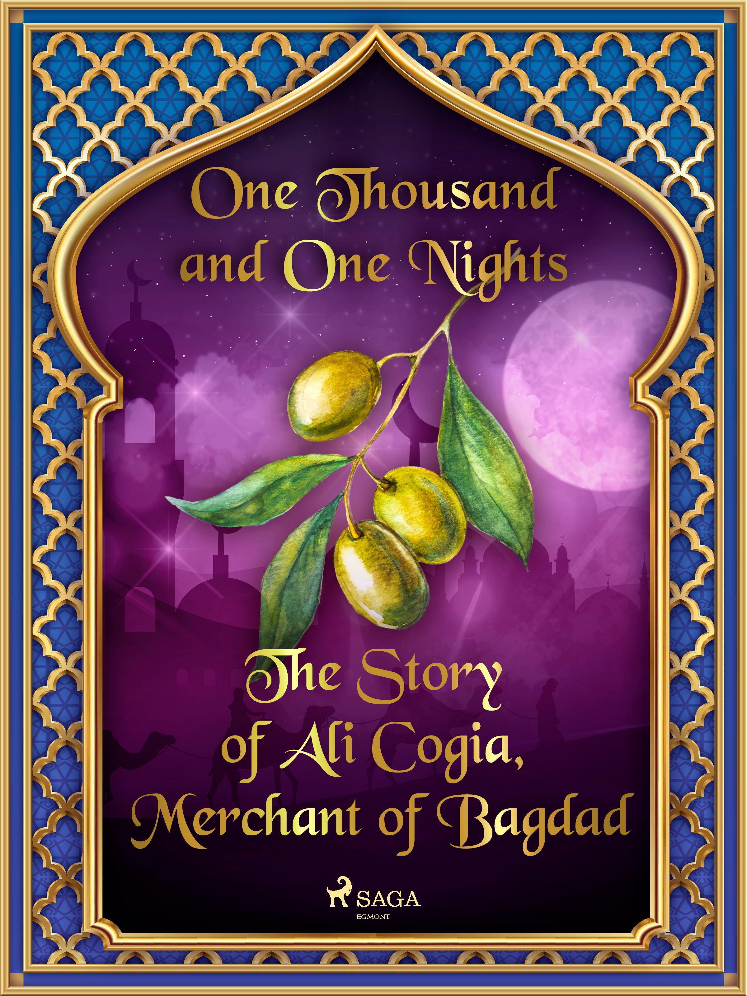 The Story of Ali Cogia, Merchant of Bagdad, e-bok av One Thousand and One Nights