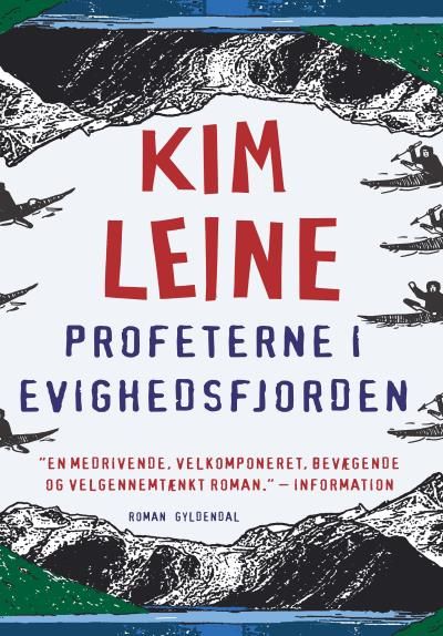 Profeterne i Evighedsfjorden, ljudbok av Kim Leine