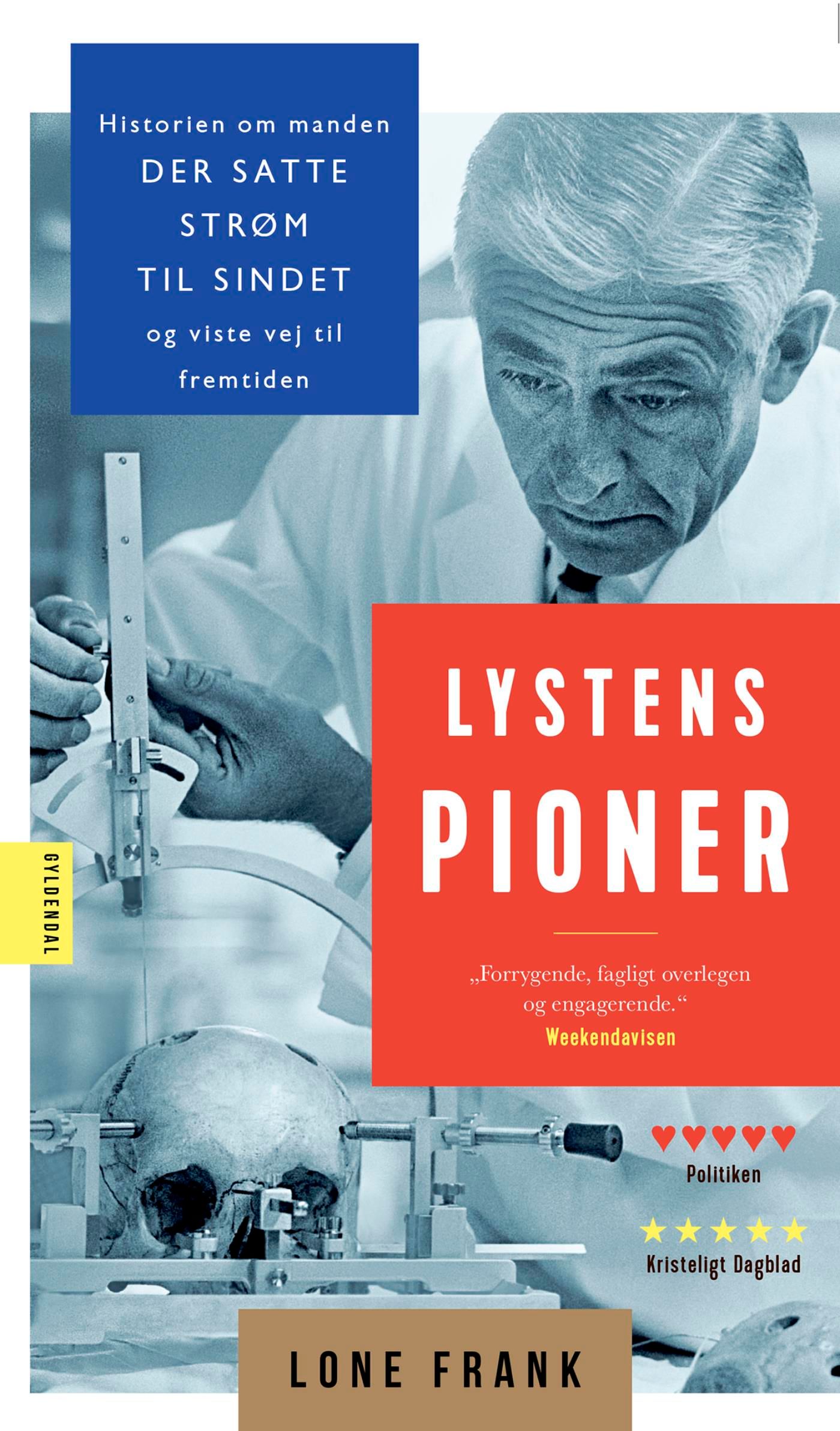 Lystens pioner, eBook by Lone Frank
