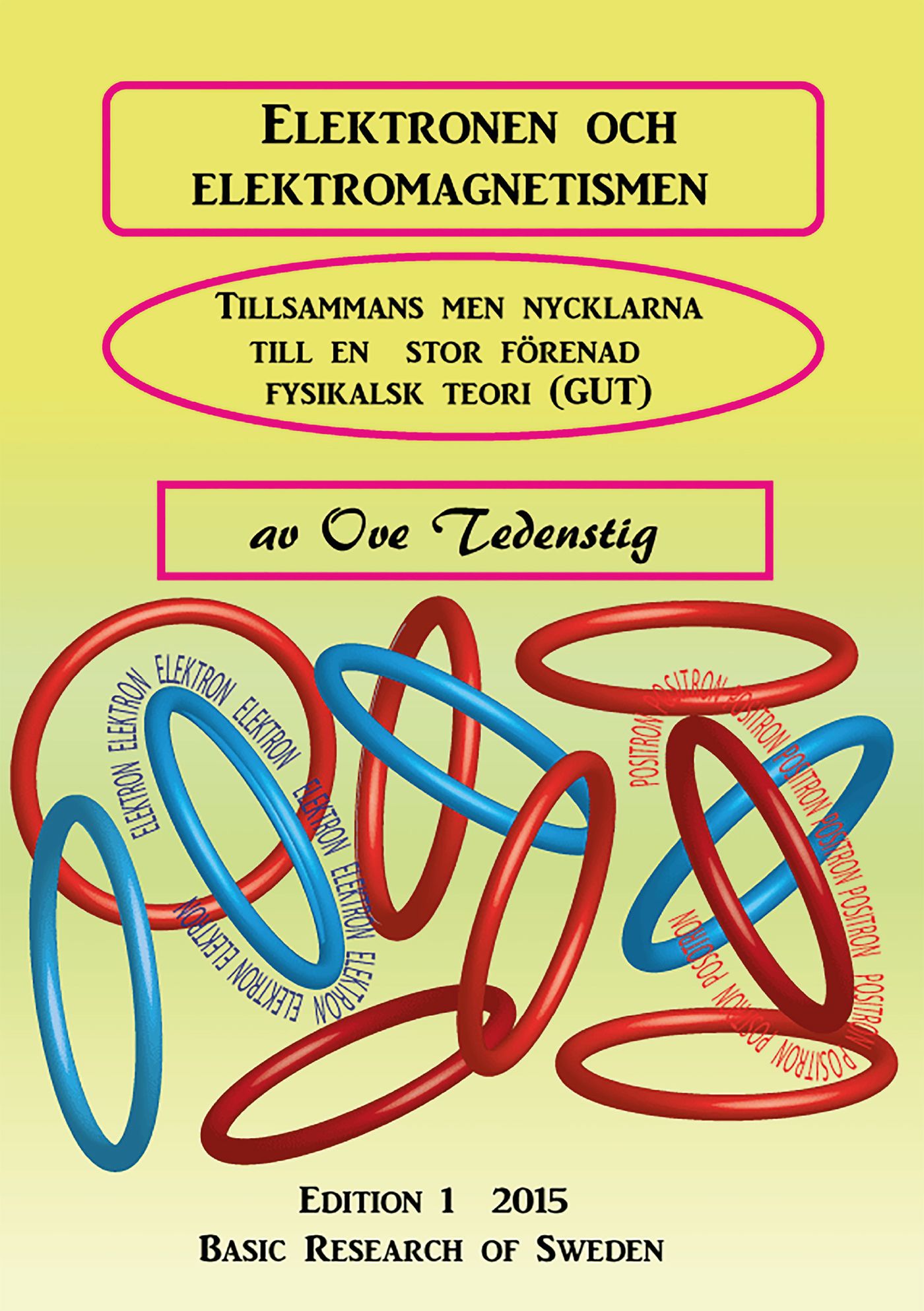 Elektronen och Elektromagnetismen, e-bok av Ove Tedenstig