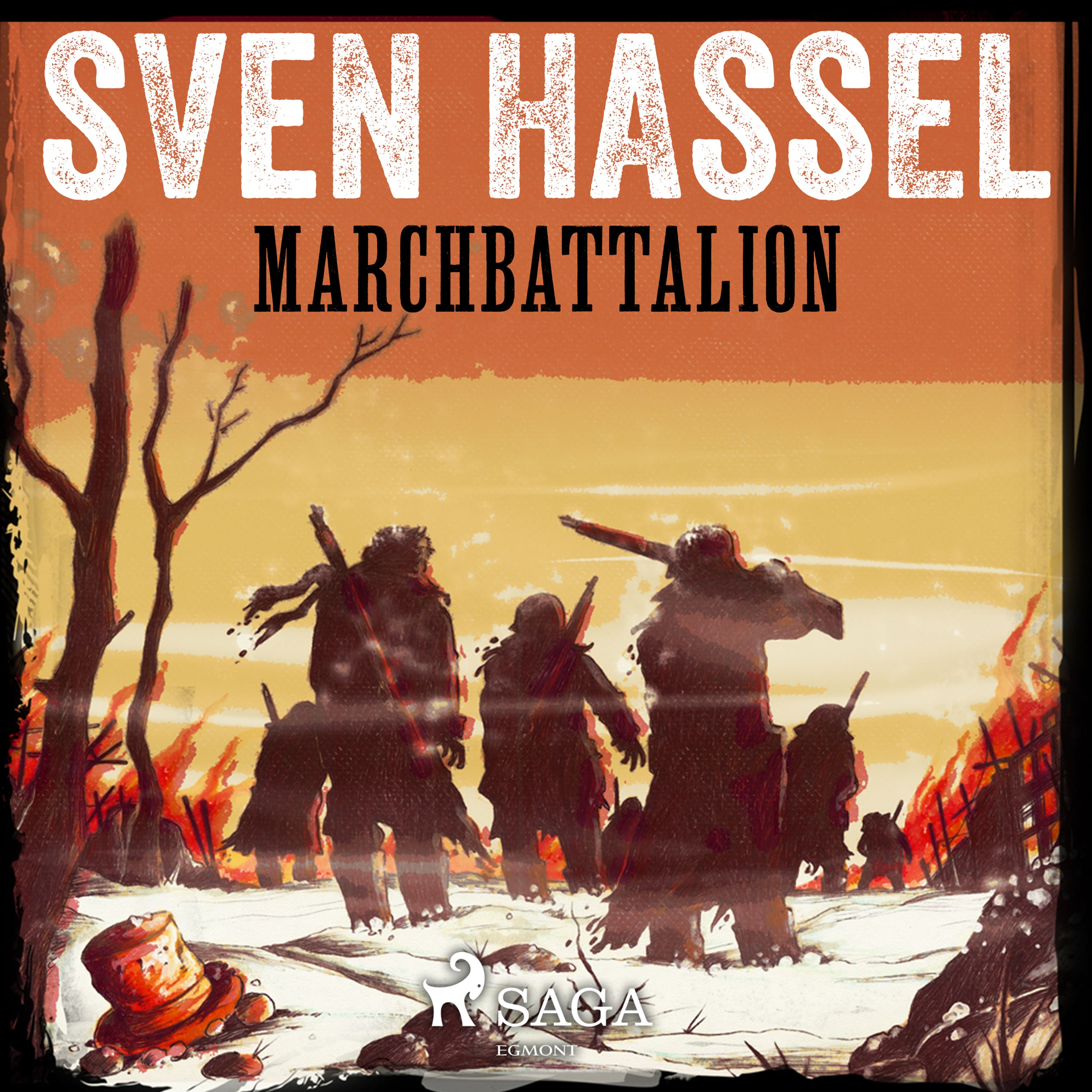 Marchbattalion, ljudbok av Sven Hassel
