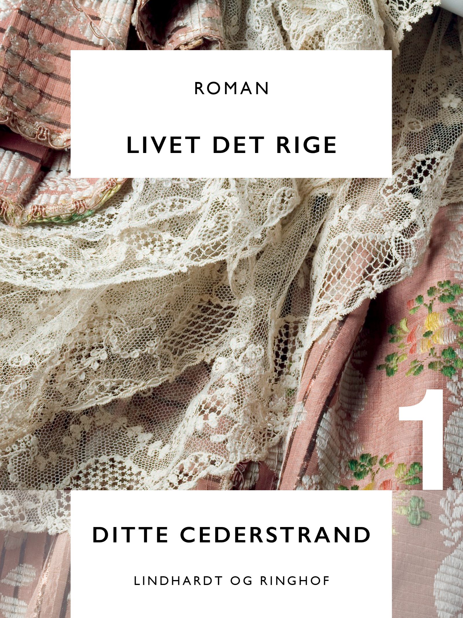 Livet det rige, e-bog af Ditte Cederstrand