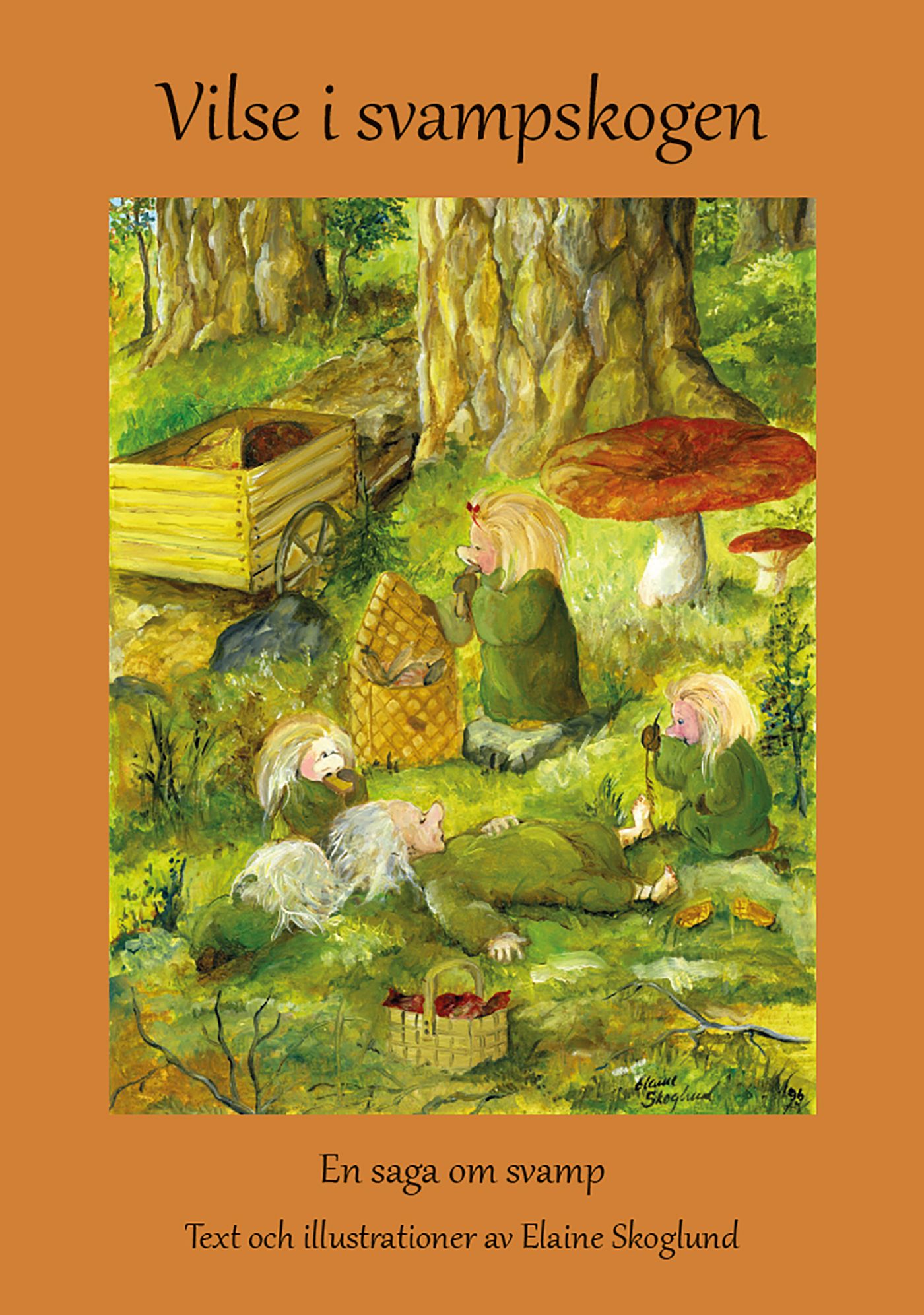 Vilse i svampskogen, e-bok av Elaine Skoglund