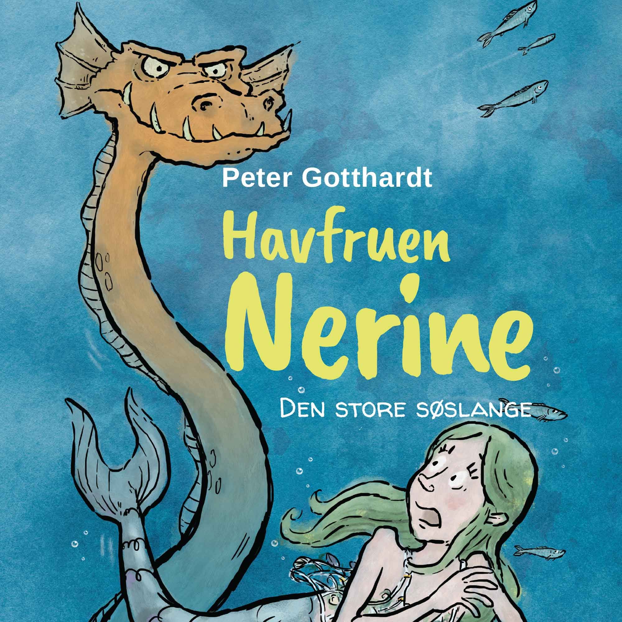 Havfruen Nerine #2: Den store søslange, ljudbok av Peter Gotthardt