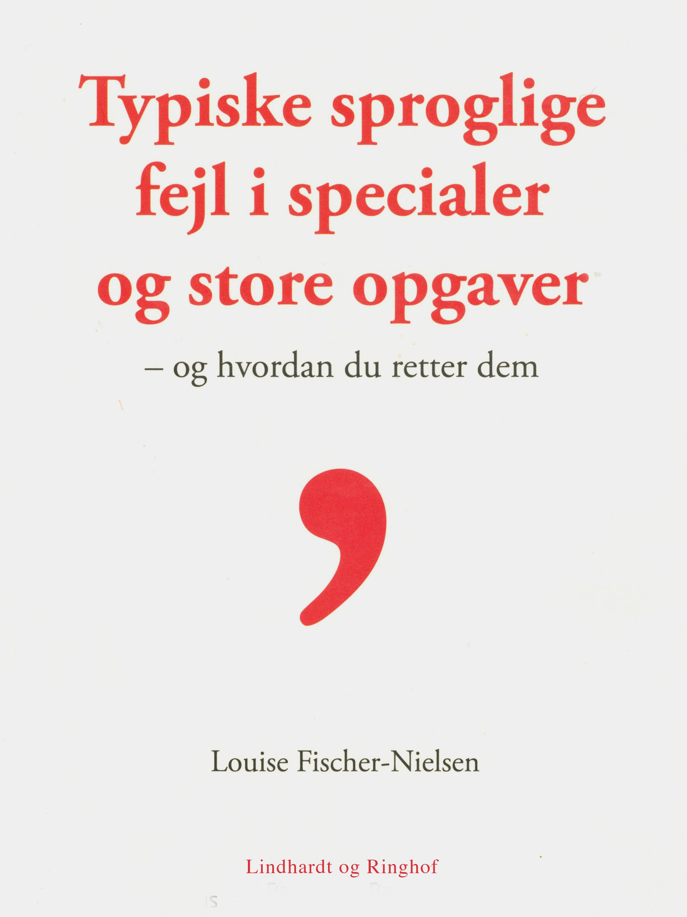 Typiske sproglige fejl, e-bok av Louise Fischer Nielsen