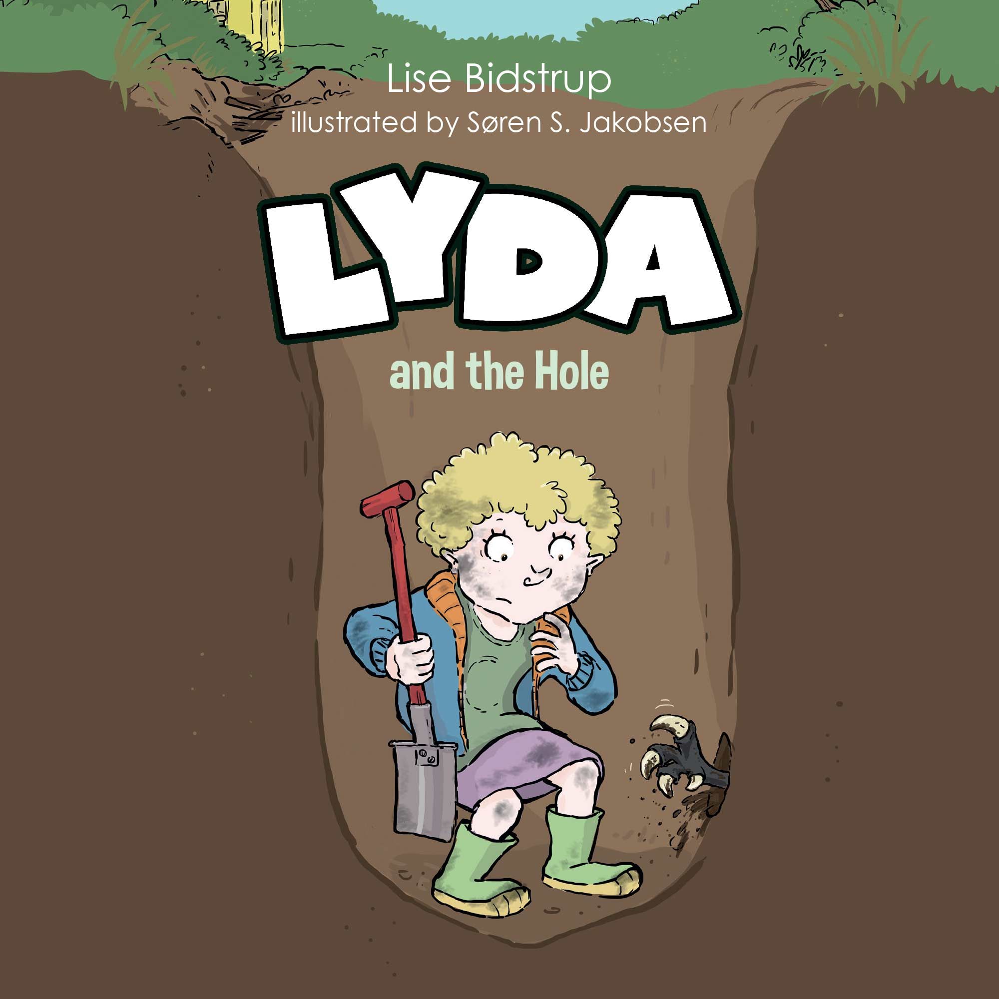 Lyda #3: Lyda and the Hole, ljudbok av Lise Bidstrup