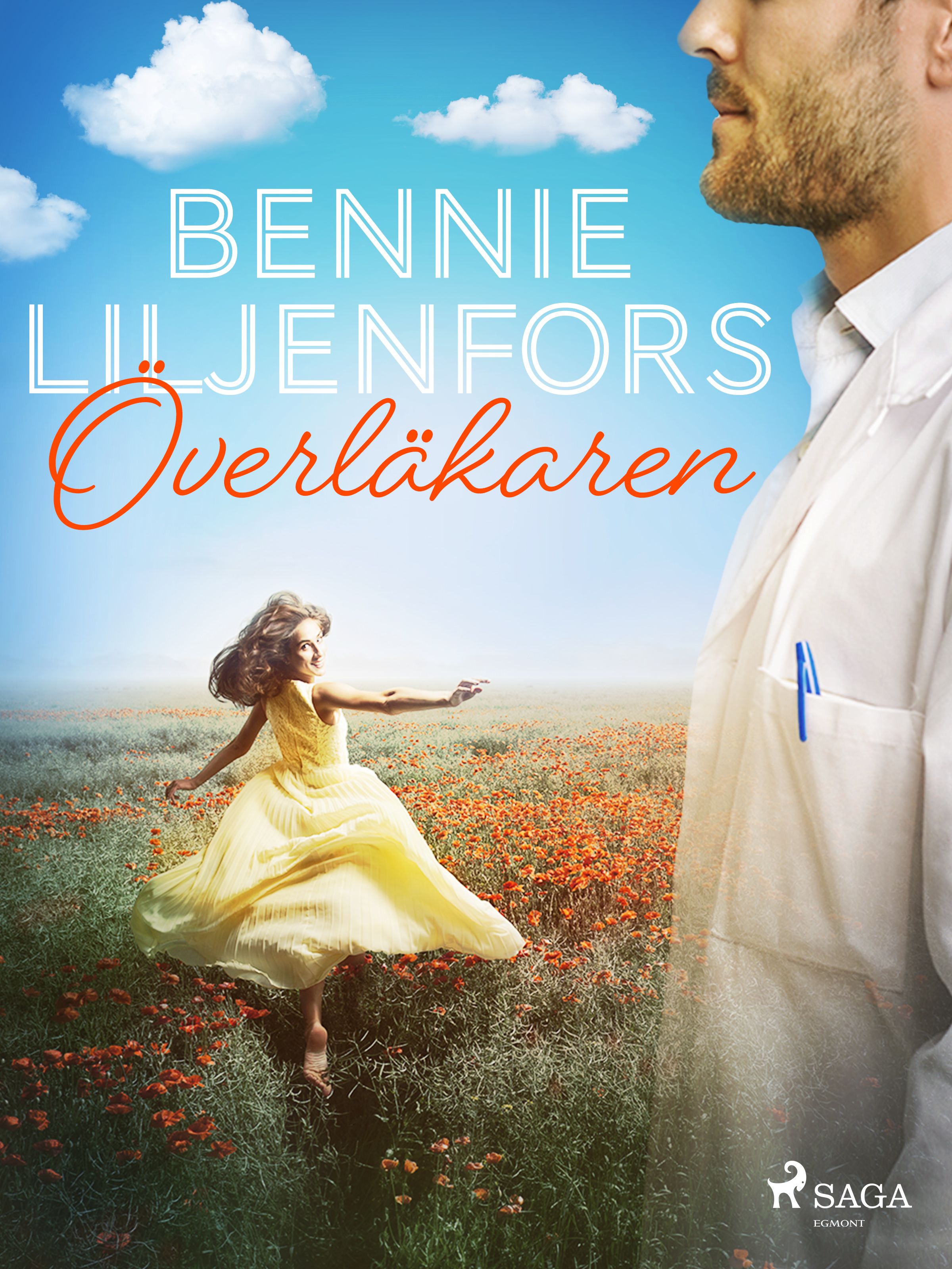 Överläkaren, e-bok av Bennie Liljenfors