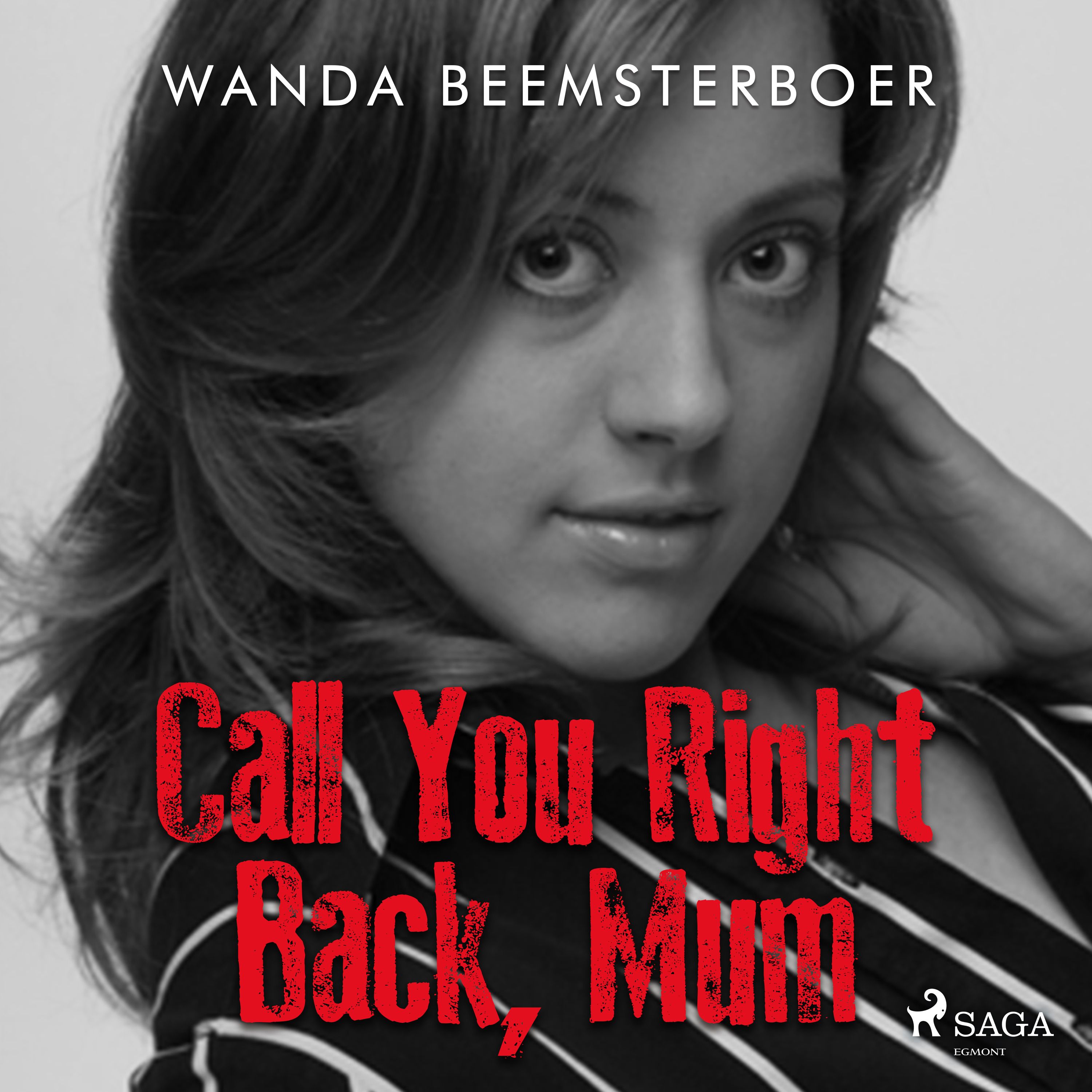 Call You Right Back, Mum, lydbog af Wanda Beemsterboer