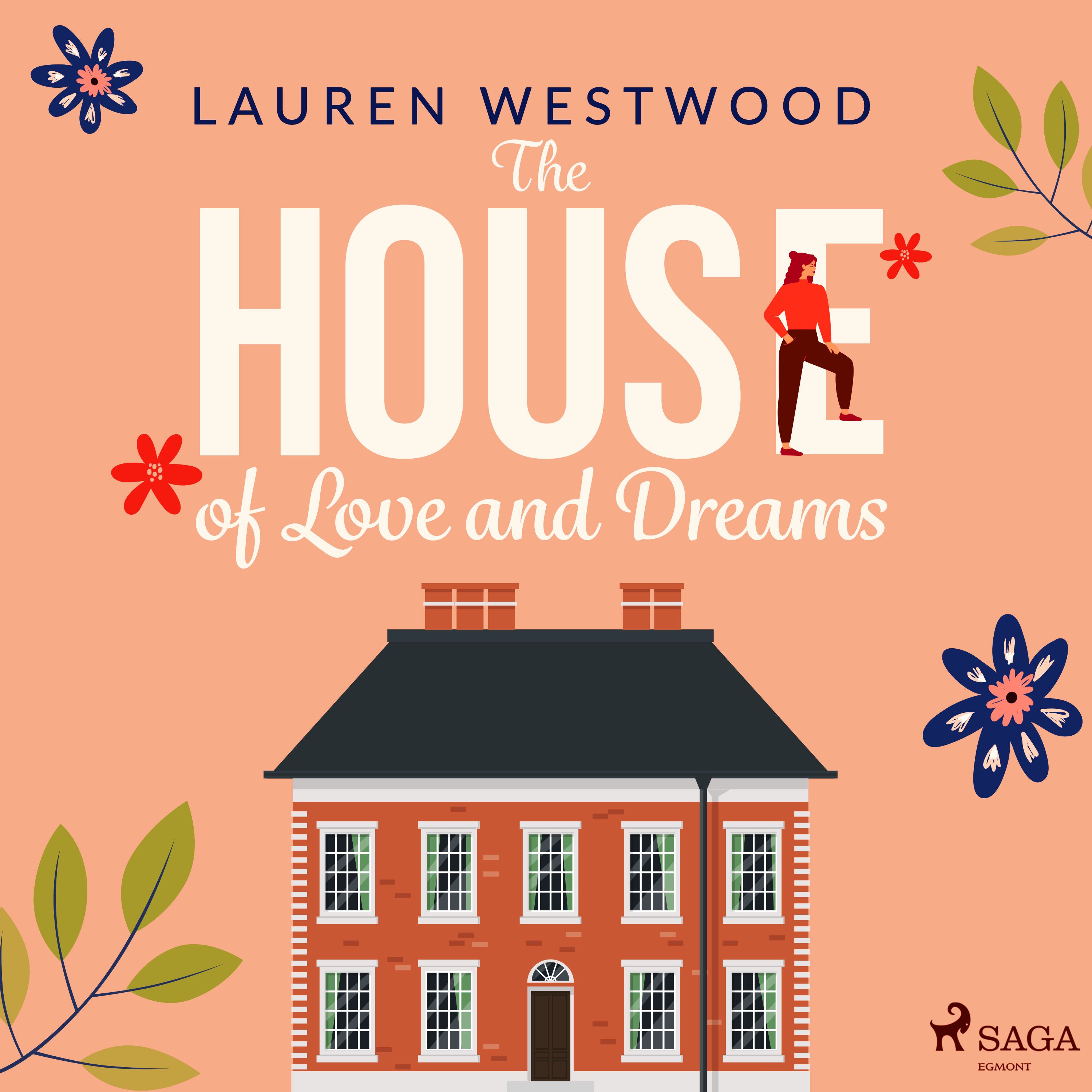 The House of Love and Dreams, audiobook by Lauren Westwood
