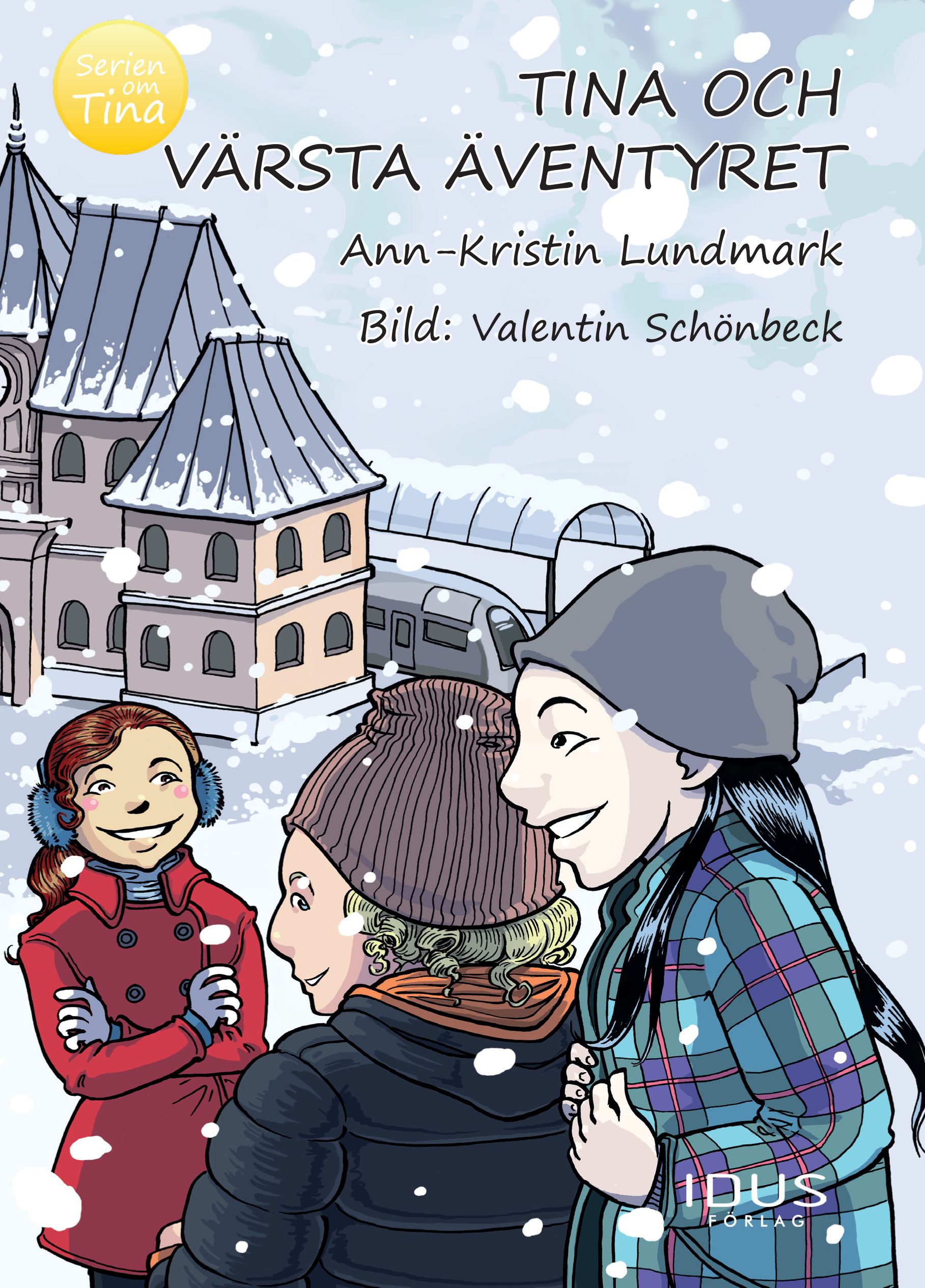 Tina och värsta äventyret, e-bog af Ann-Kristin Lundmark