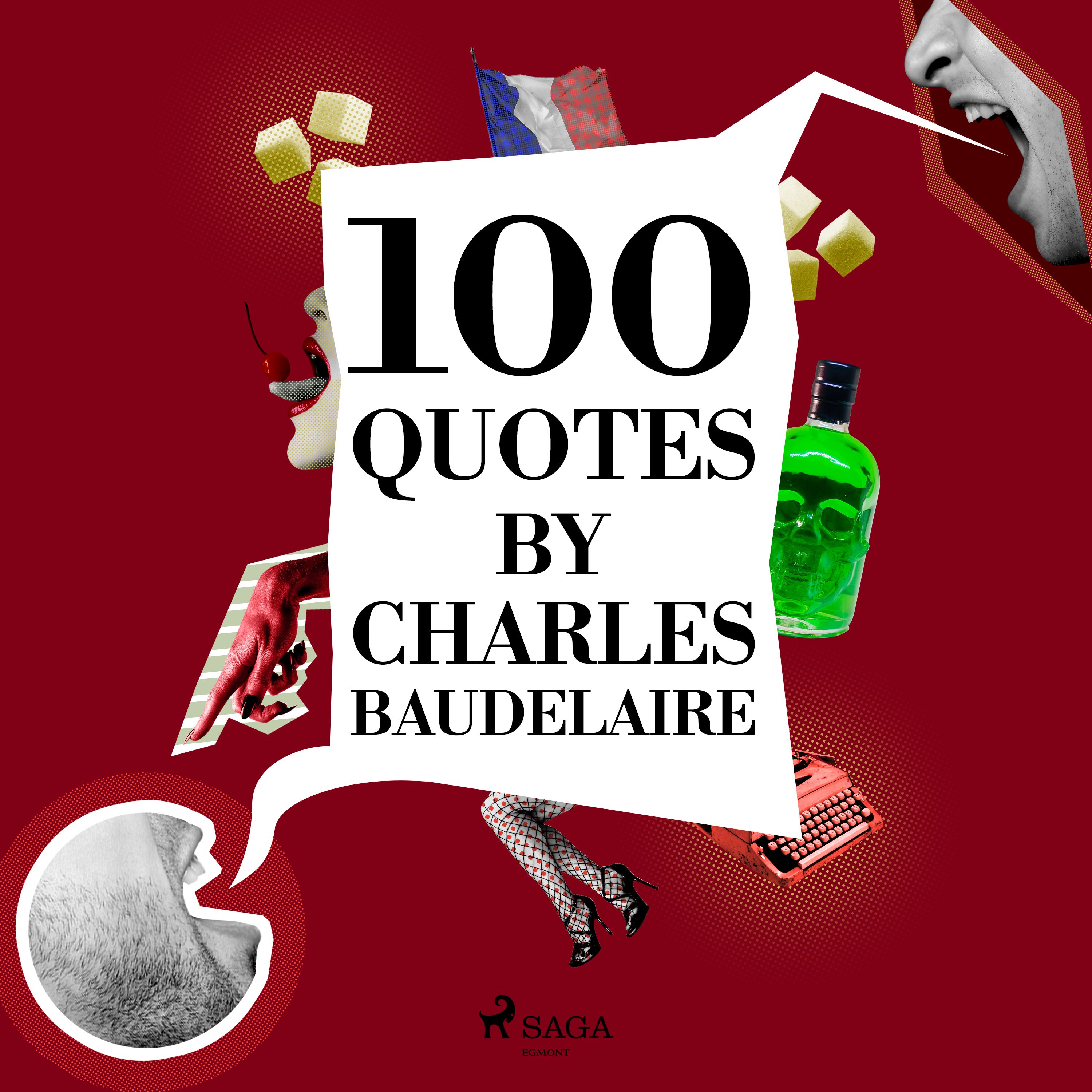 100 Quotes by Charles Baudelaire, audiobook by Charles Baudelaire