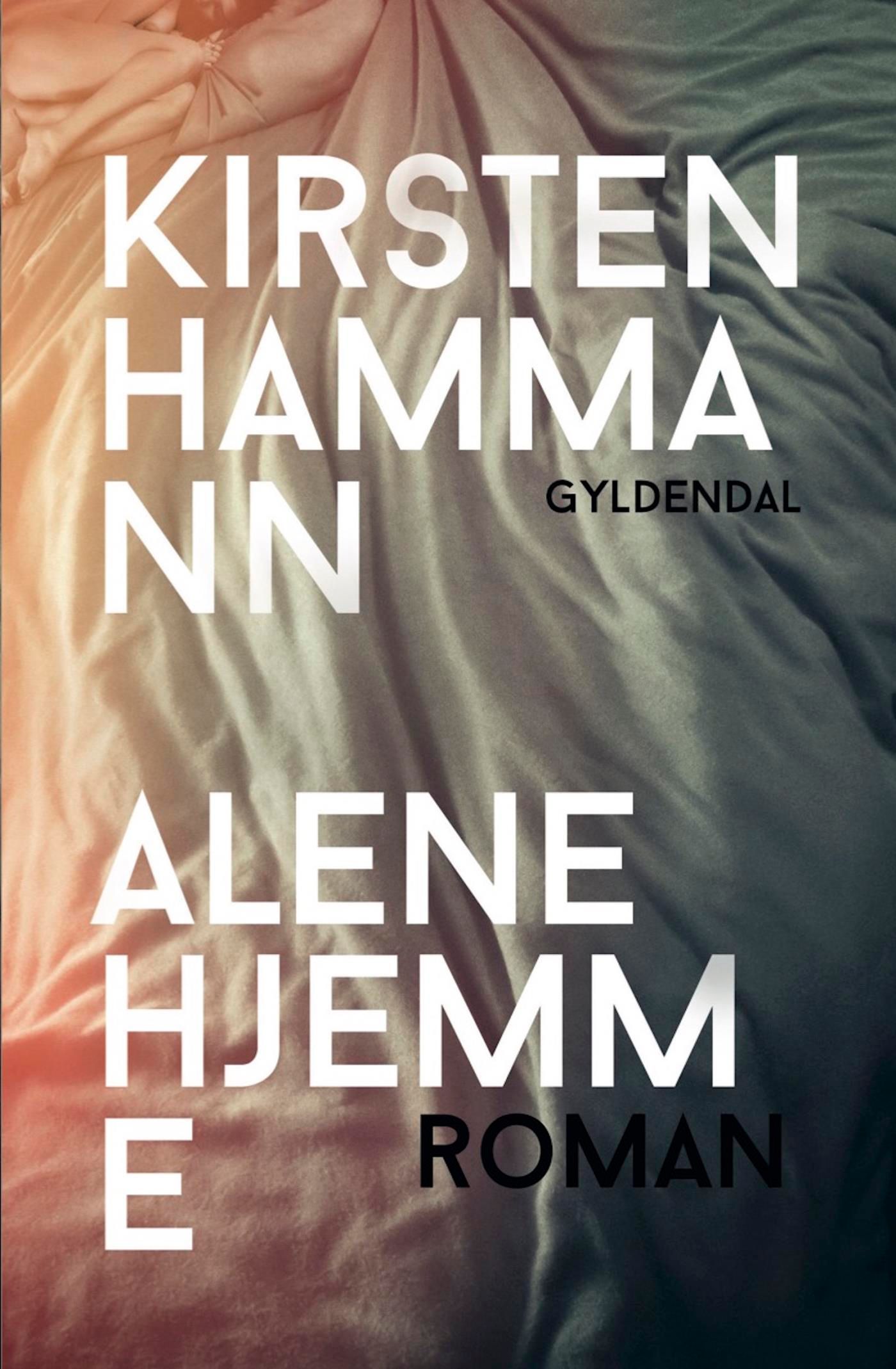 Alene hjemme, e-bog af Kirsten Hammann