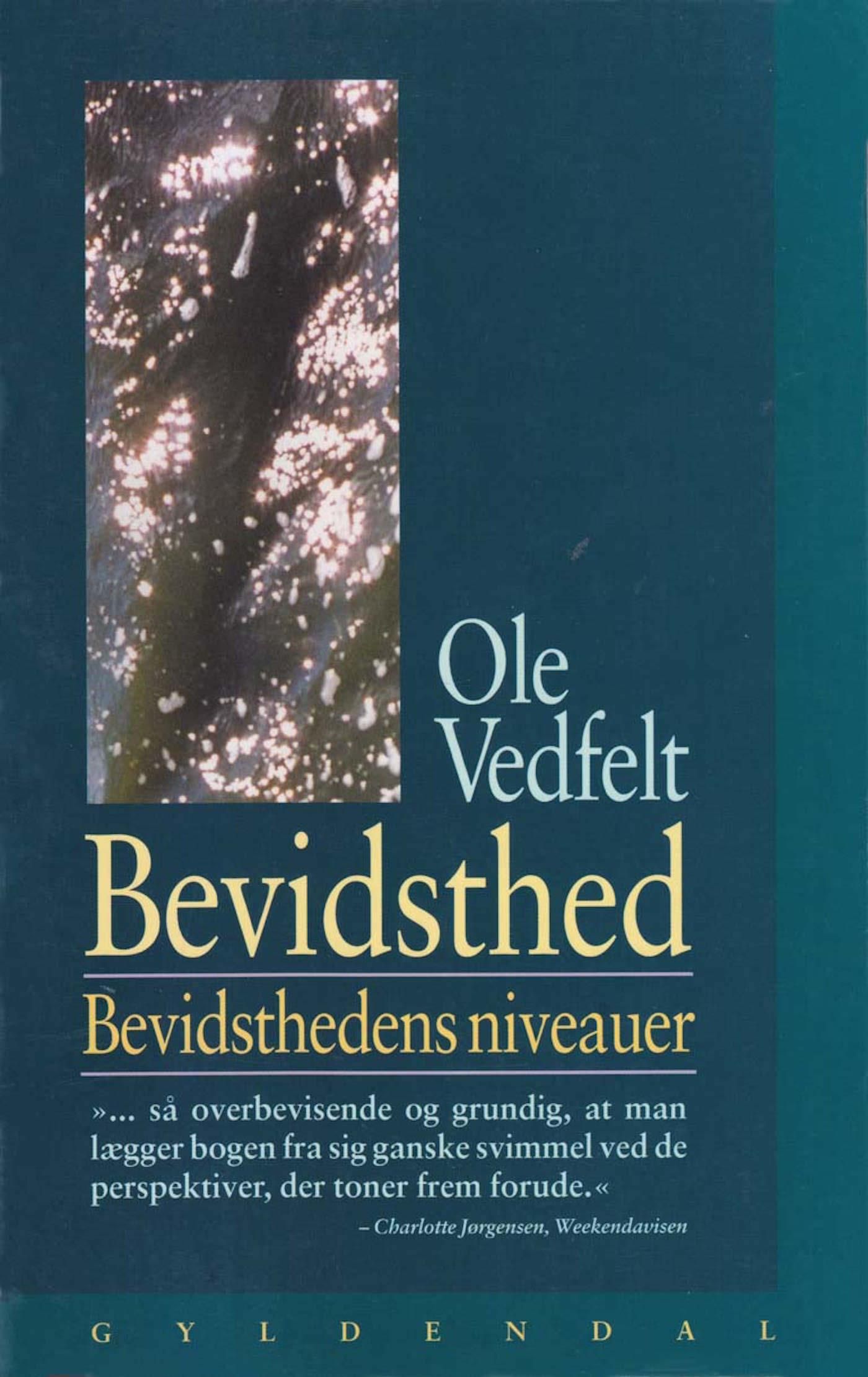 Bevidsthed, e-bok av Ole Vedfelt