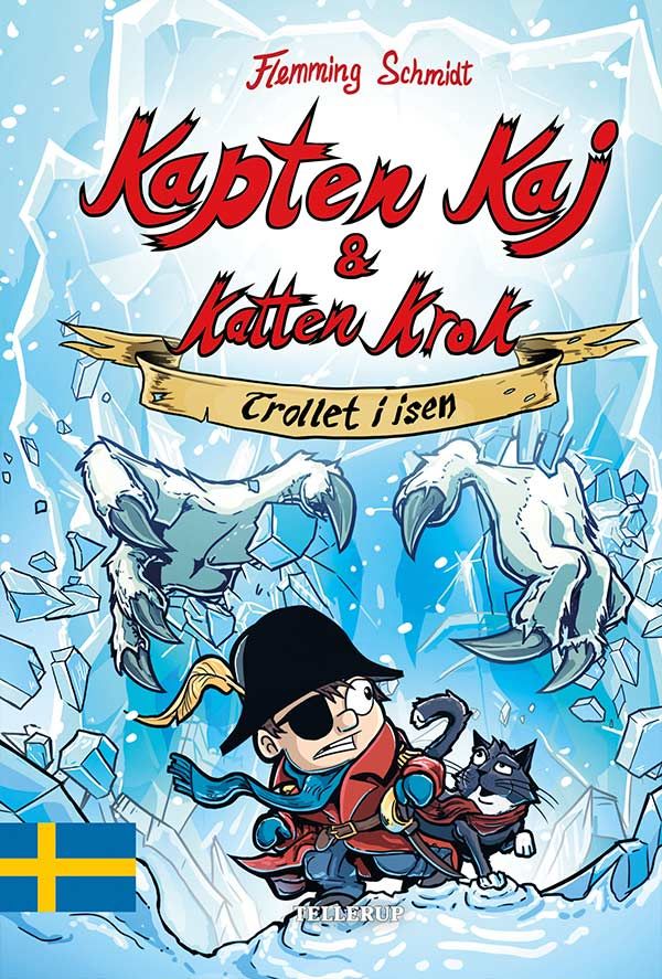 Kapten Kaj & Katten Krok #2: Trollet i isen, lydbog af Flemming Schmidt