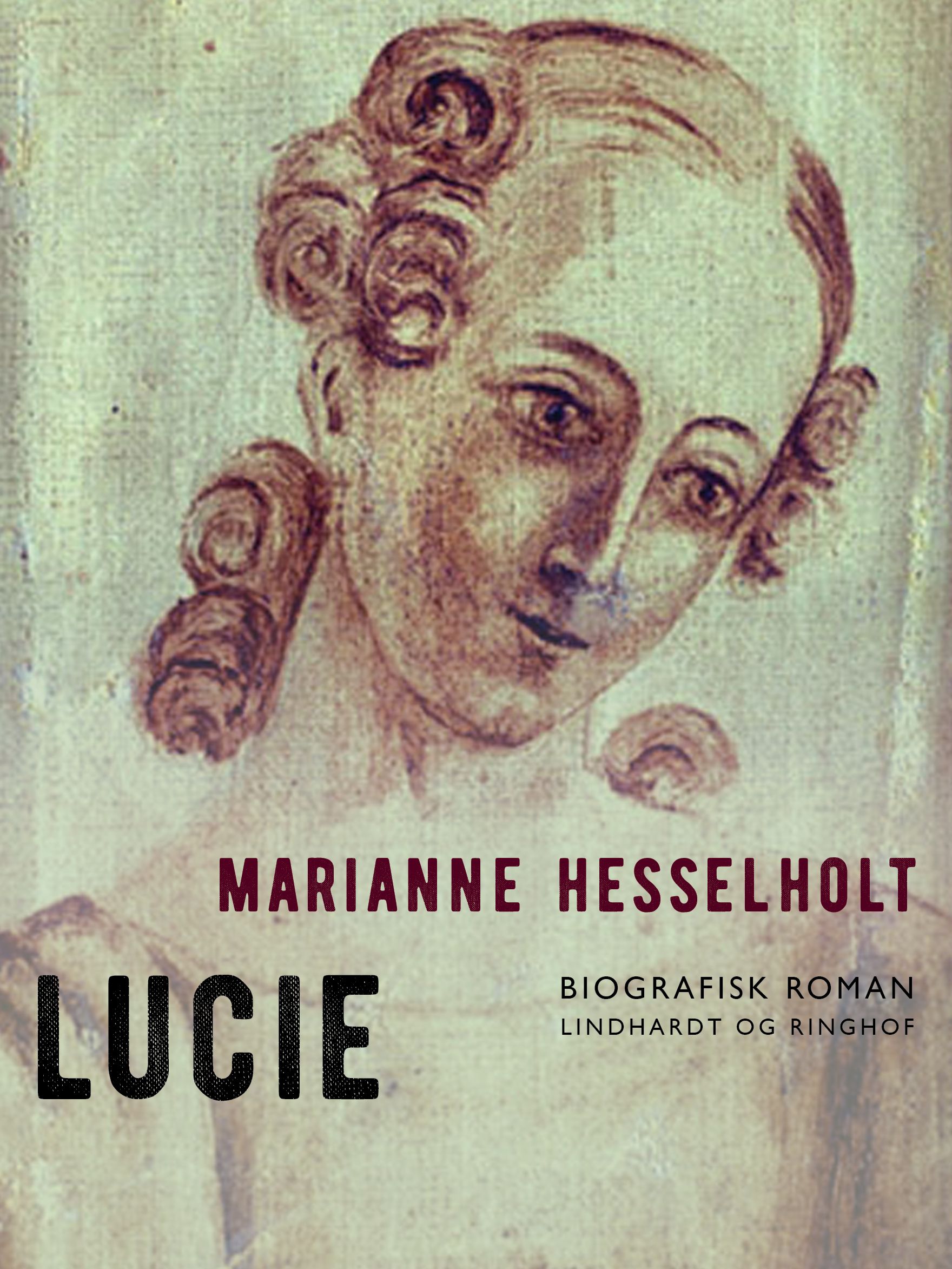 Lucie, eBook by Marianne Hesselholt