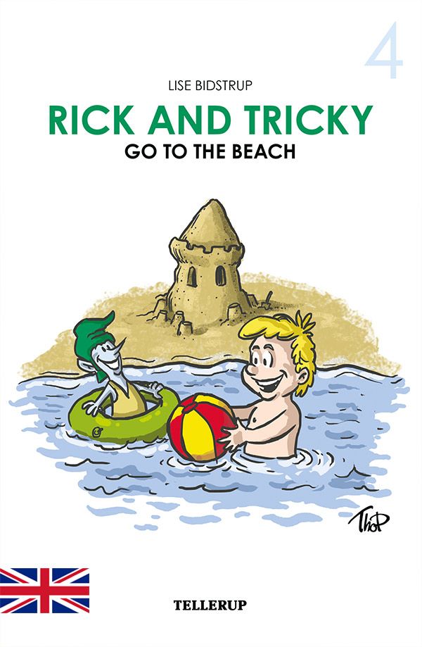 Rick and Tricky #4: Rick and Tricky Go to the Beach, e-bok av Lise Bidstrup