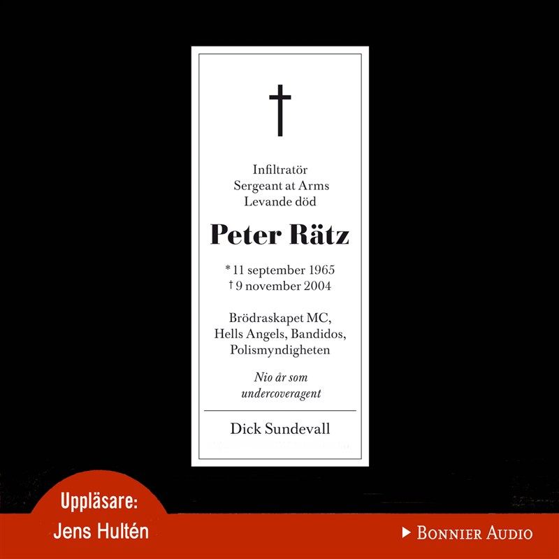 Peter Rätz : 9 år som undercover agent, audiobook by Dick Sundevall