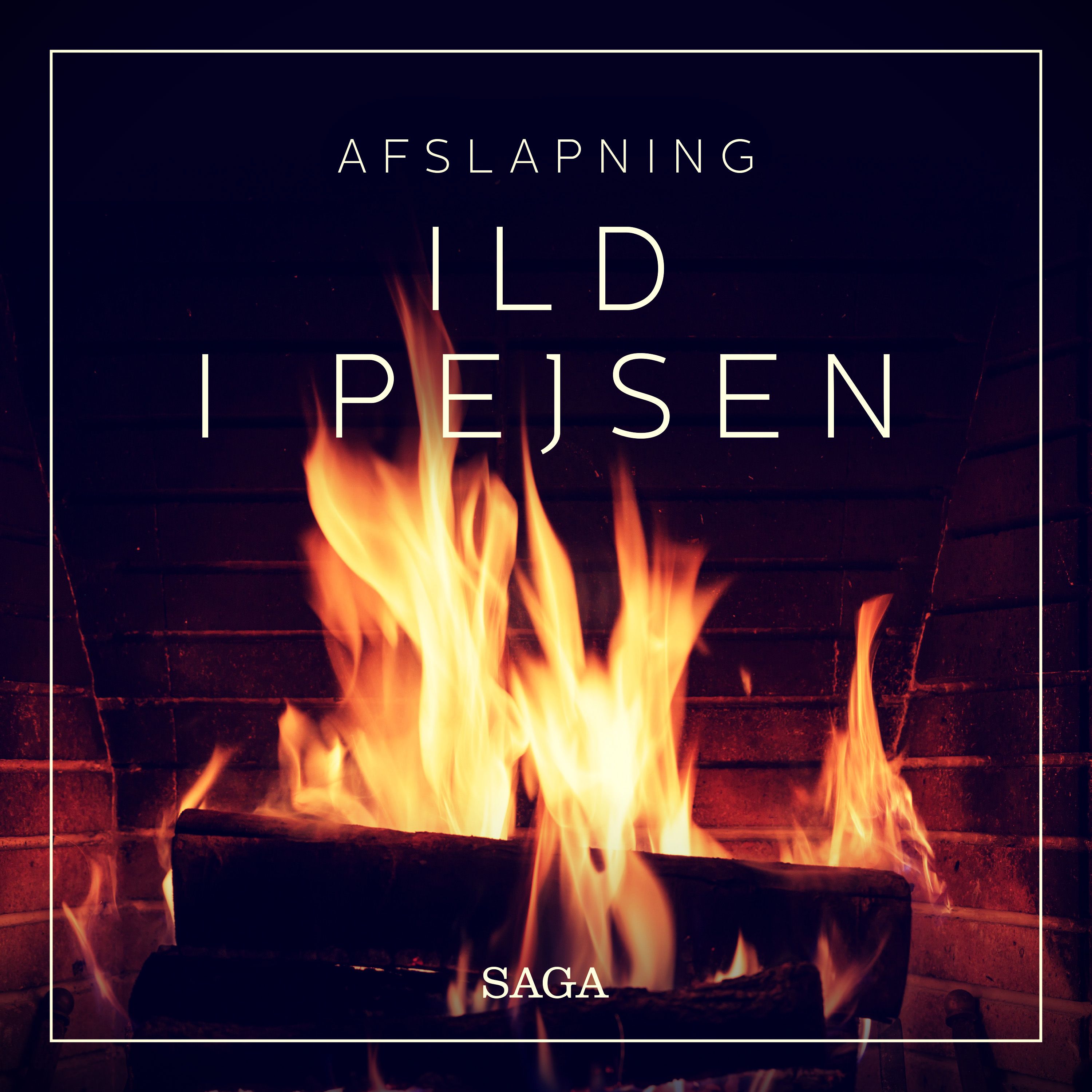 Afslapning - Ild i pejsen, audiobook by Rasmus Broe
