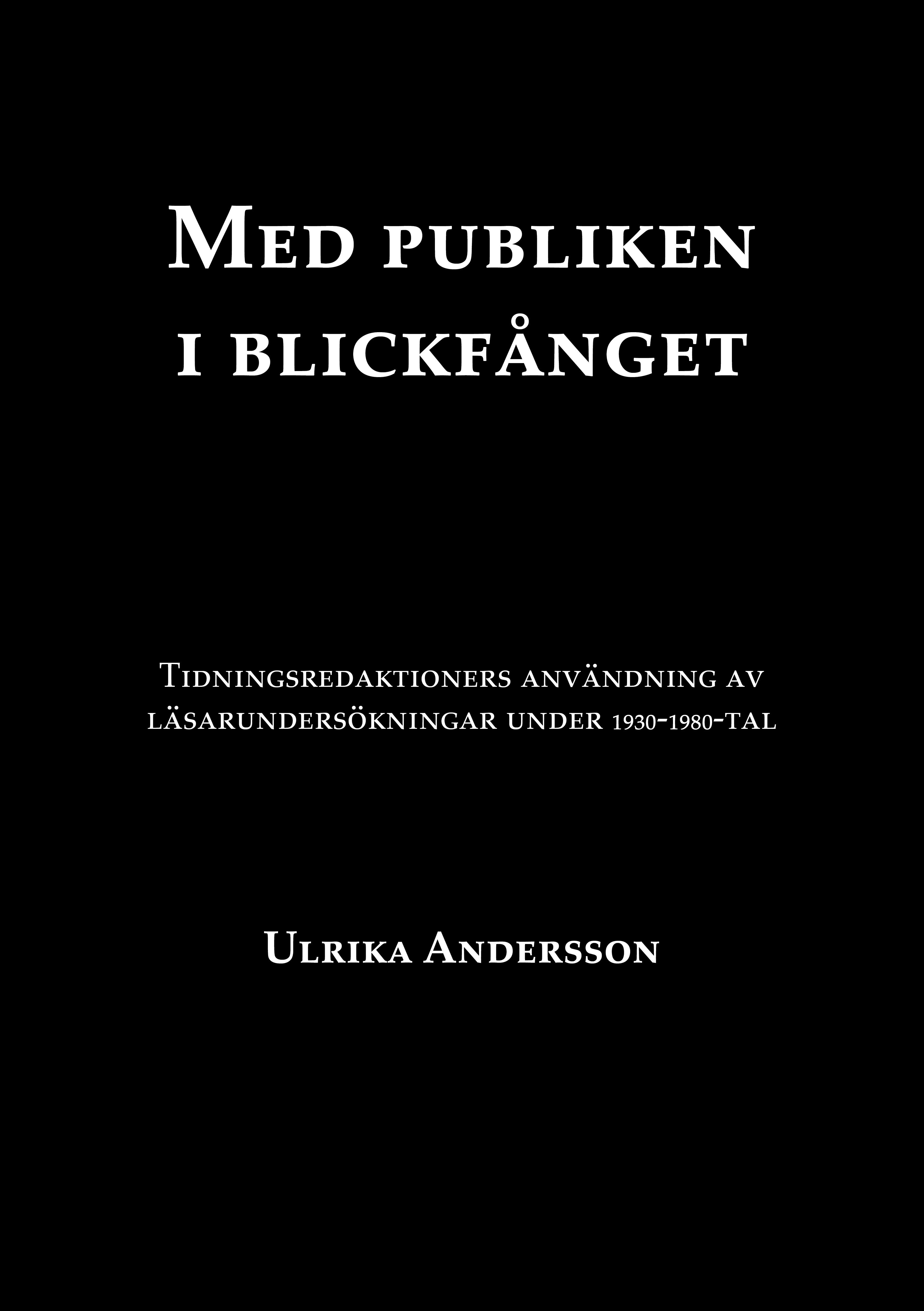 Med publiken i blickfånget, e-bok av Ulrika Andersson