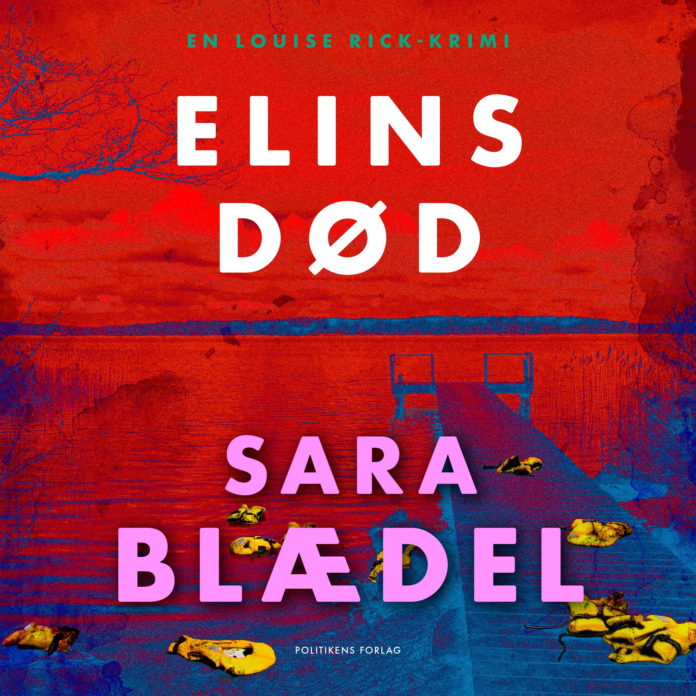 Elins død, lydbog af Sara Blædel