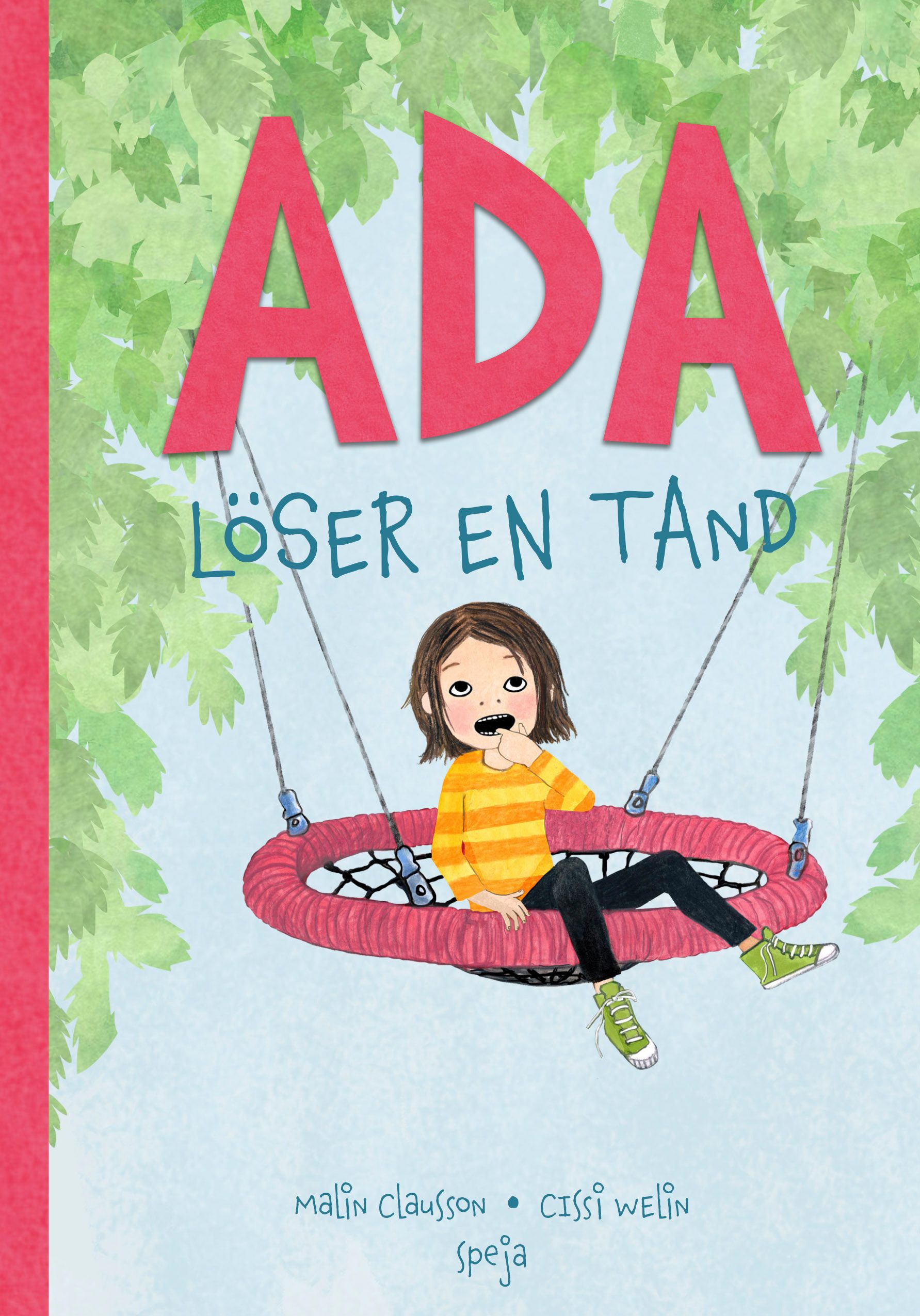 Ada löser en tand, audiobook by Malin Clausson