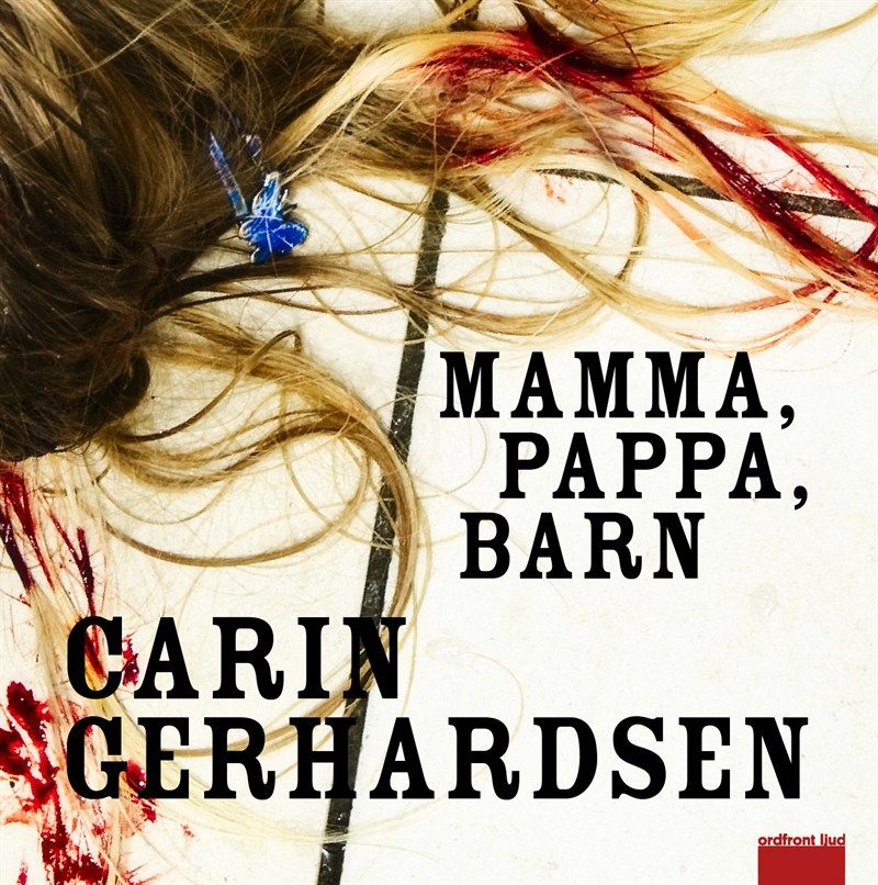 Mamma, pappa, barn, ljudbok av Carin Gerhardsen