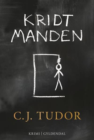 Kridtmanden, audiobook by C.J. Tudor