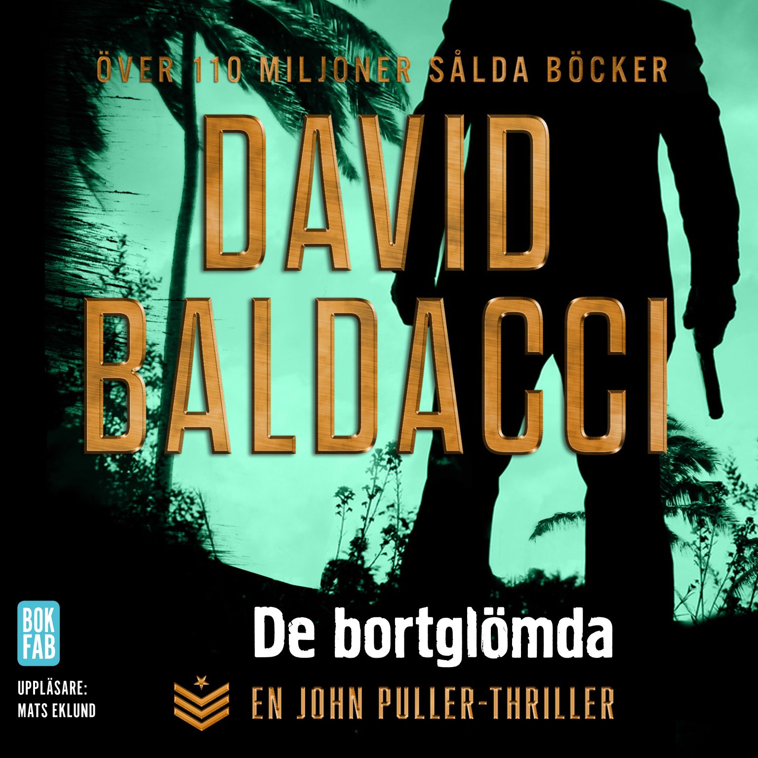 De bortglömda, audiobook by David Baldacci