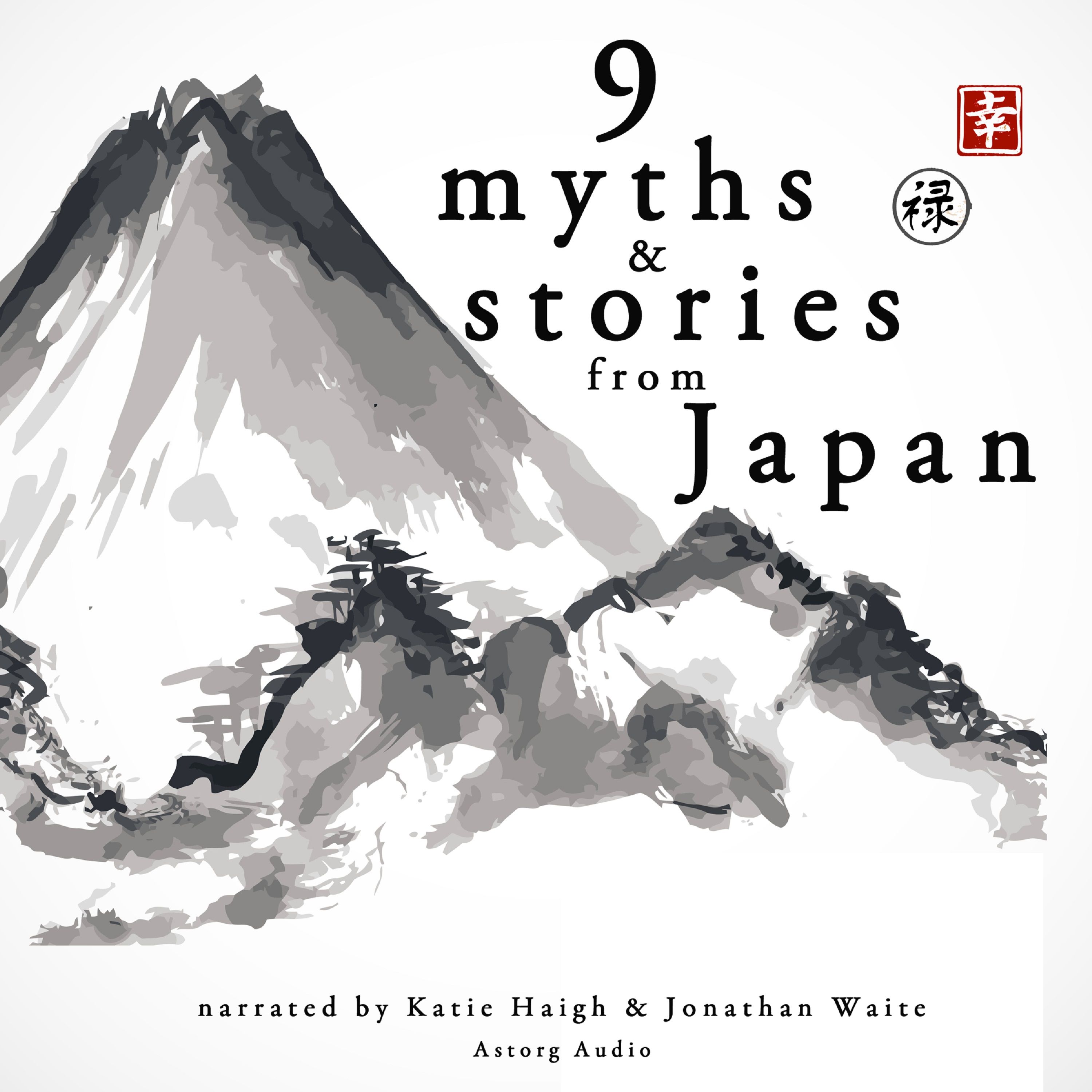 9 Myths and Stories from Japan, audiobook by Folktale