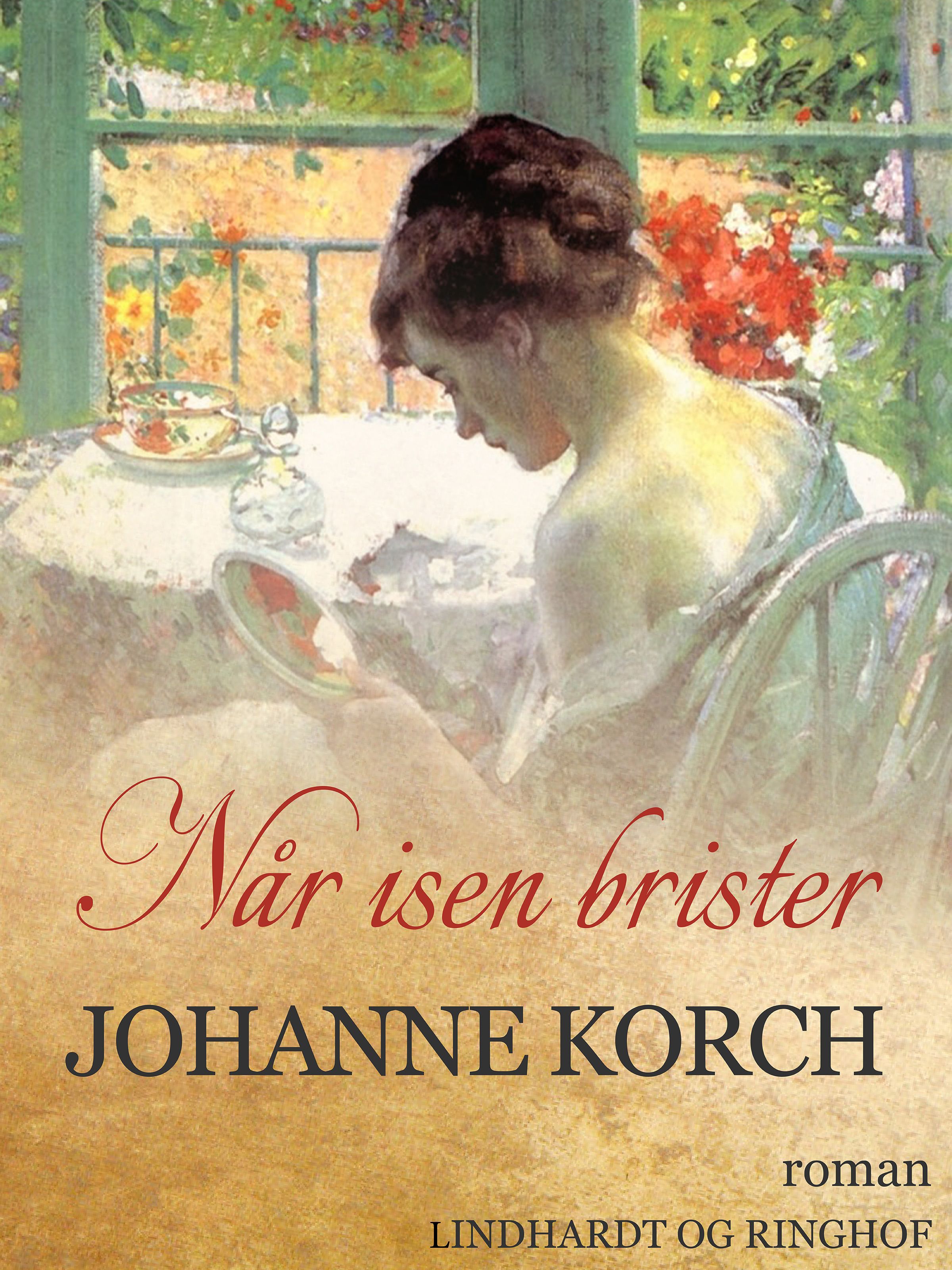 Når isen brister, ljudbok av Johanne Korch