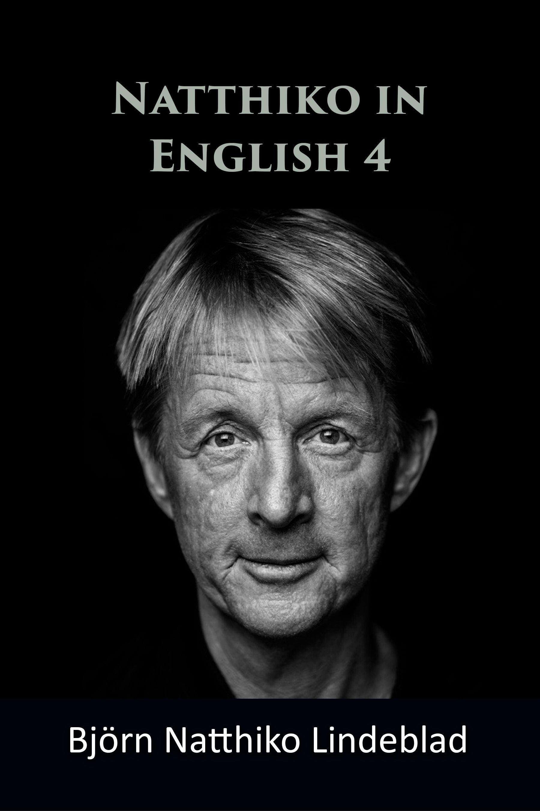 Natthiko in English 4, audiobook by Björn Natthiko Lindeblad
