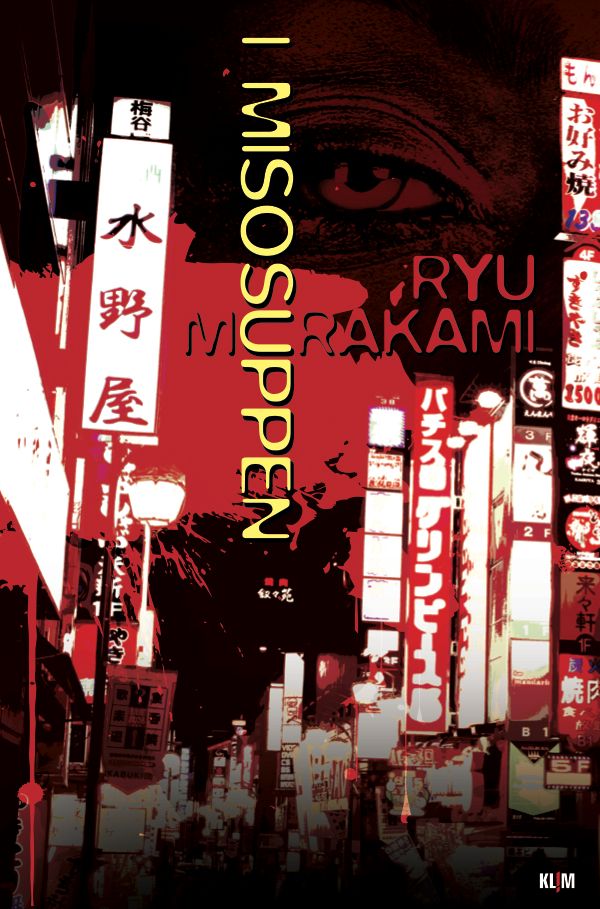 I misosuppen, ljudbok av Ruy Murakami