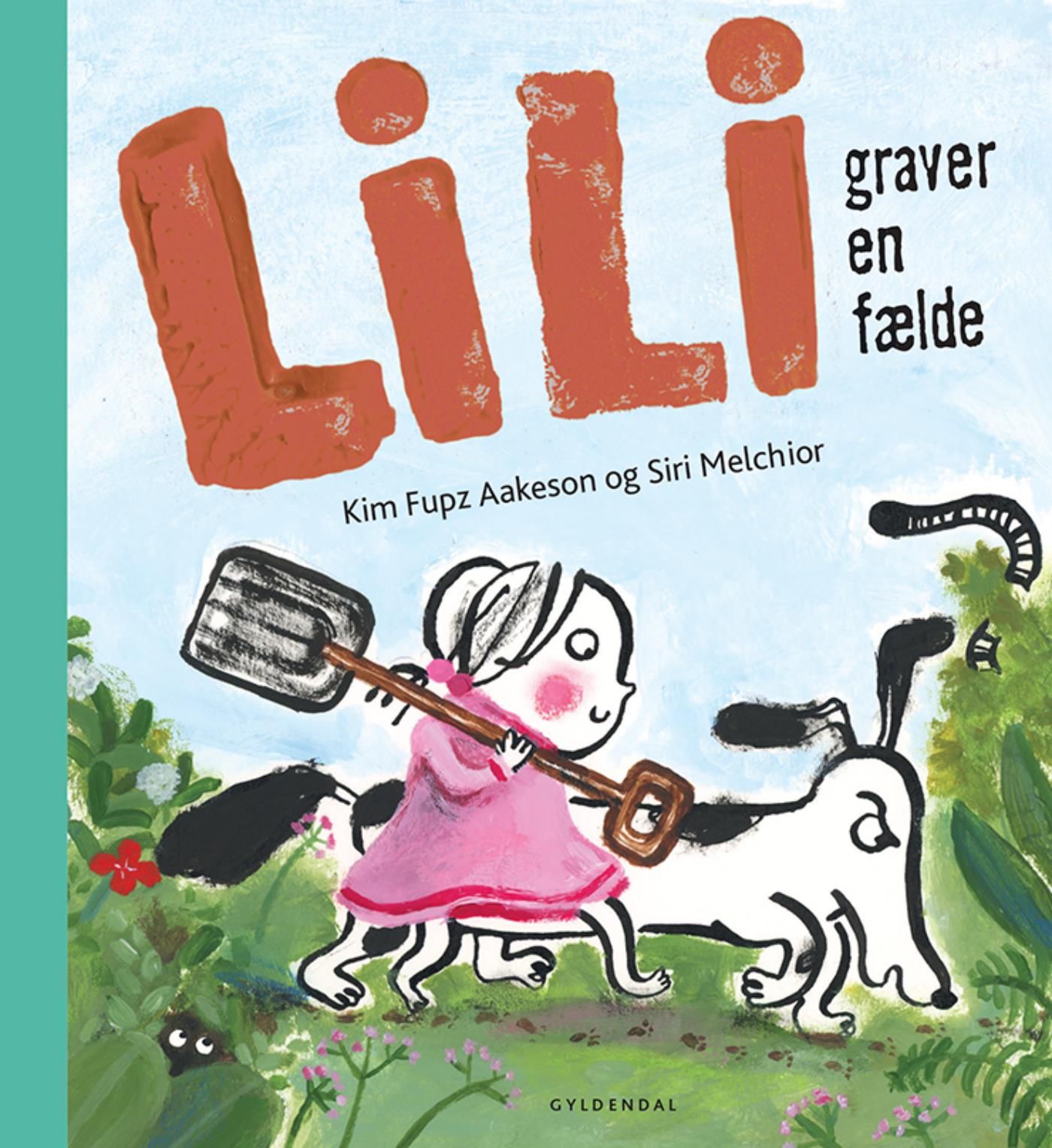 Lili graver en fælde - Lyt&læs, e-bog af Siri Melchior, Kim Fupz Aakeson