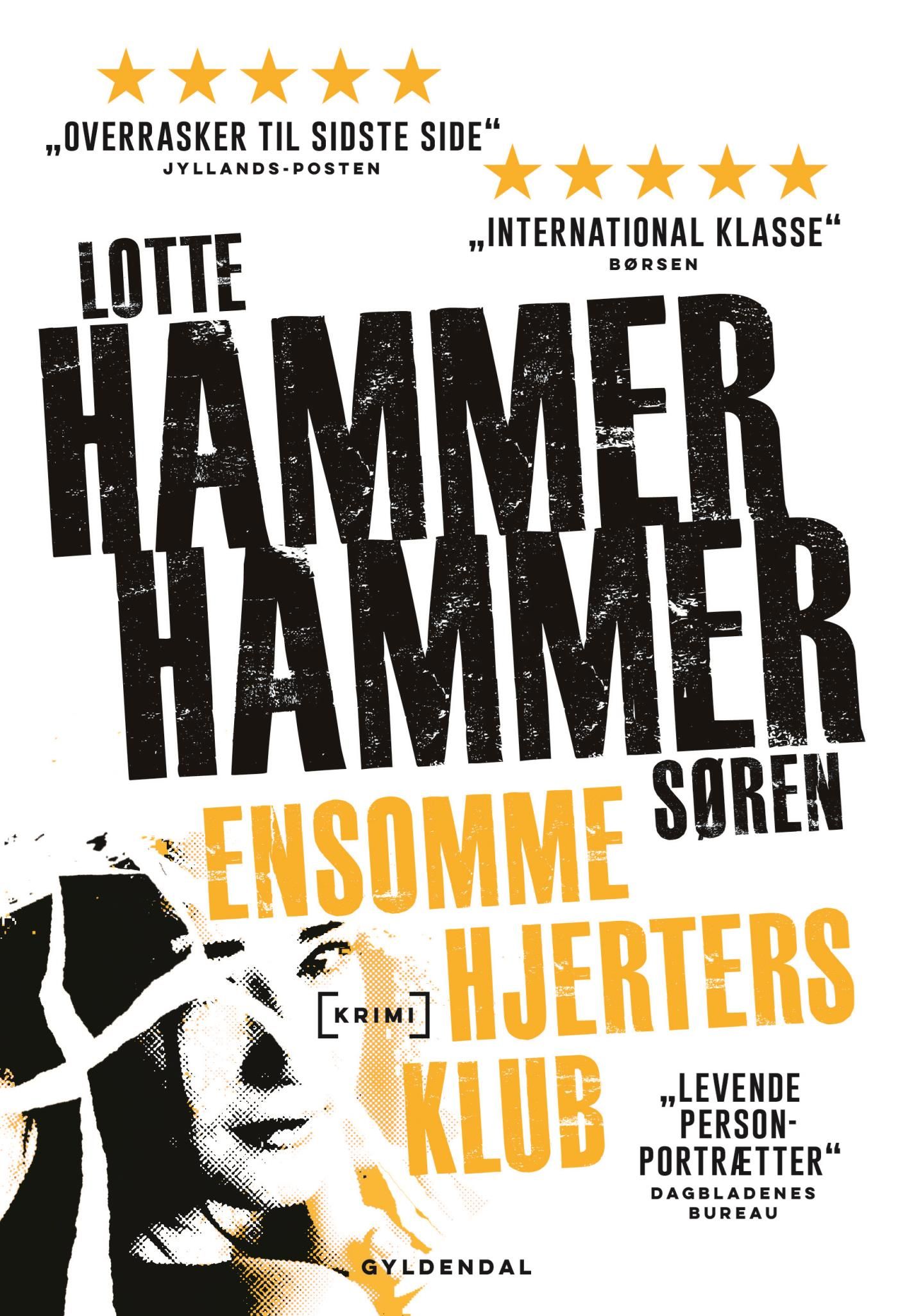Ensomme hjerters klub, e-bog af Lotte og Søren Hammer