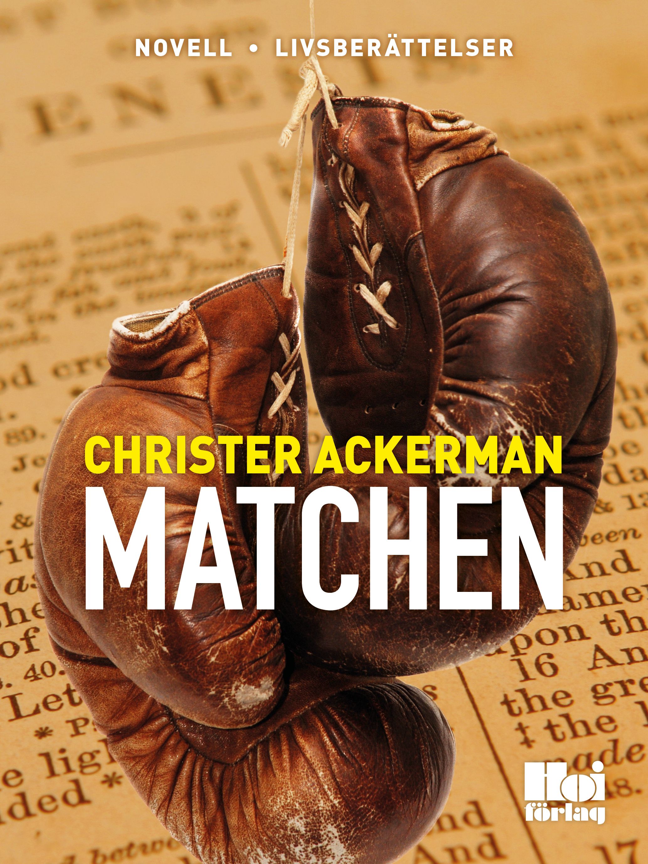 Matchen, e-bog af Christer Ackerman