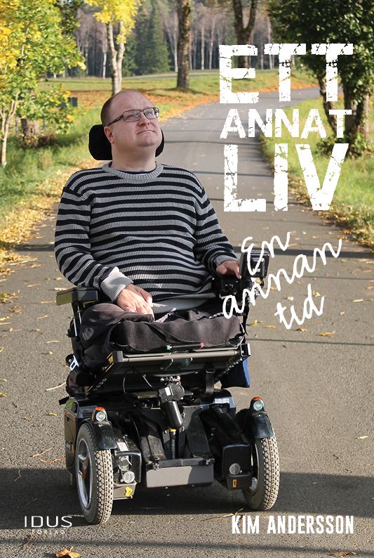 Ett annat liv : en annan tid, e-bok av Kim Andersson