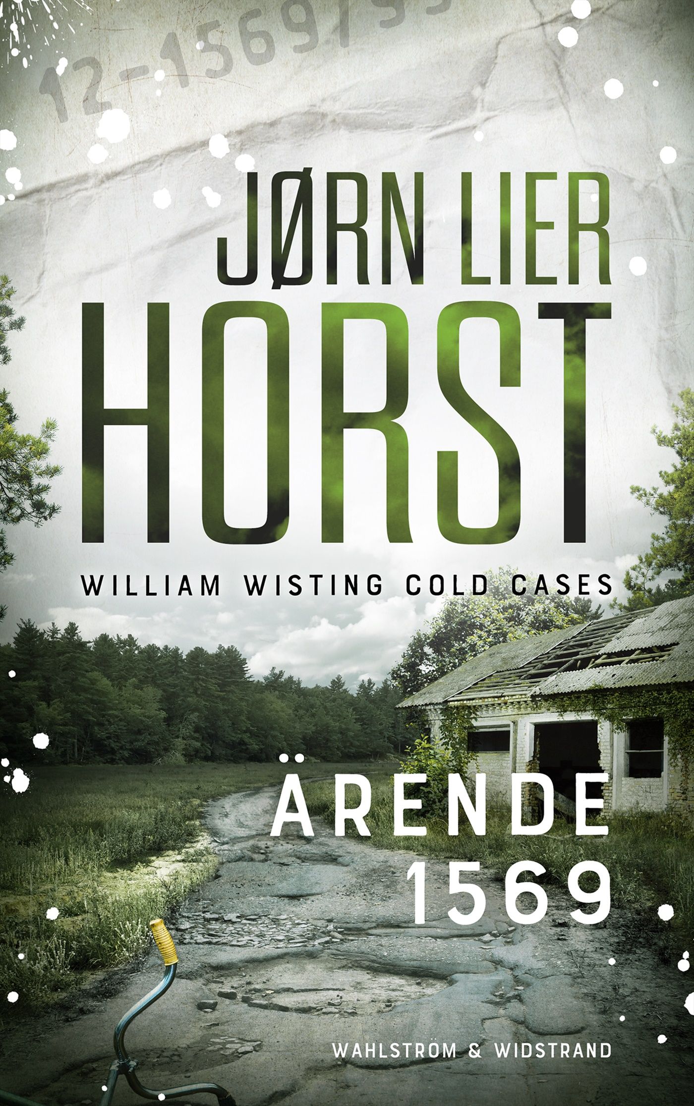 Ärende 1569 : Cold Cases #4, e-bok av Jørn Lier Horst