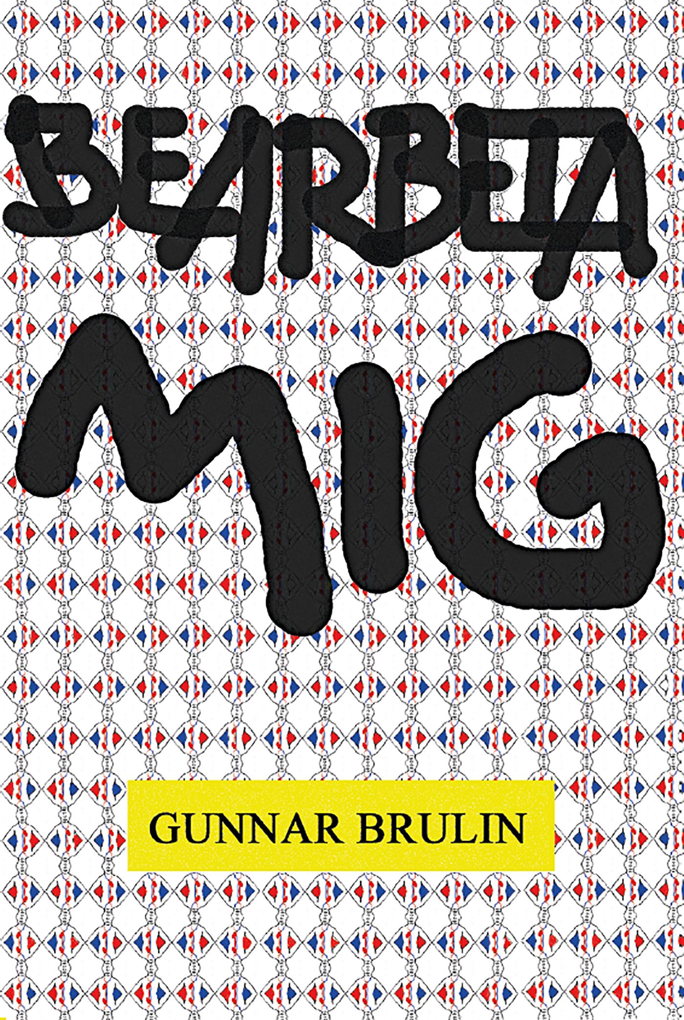 Bearbeta mig, e-bog af Gunnar Brulin