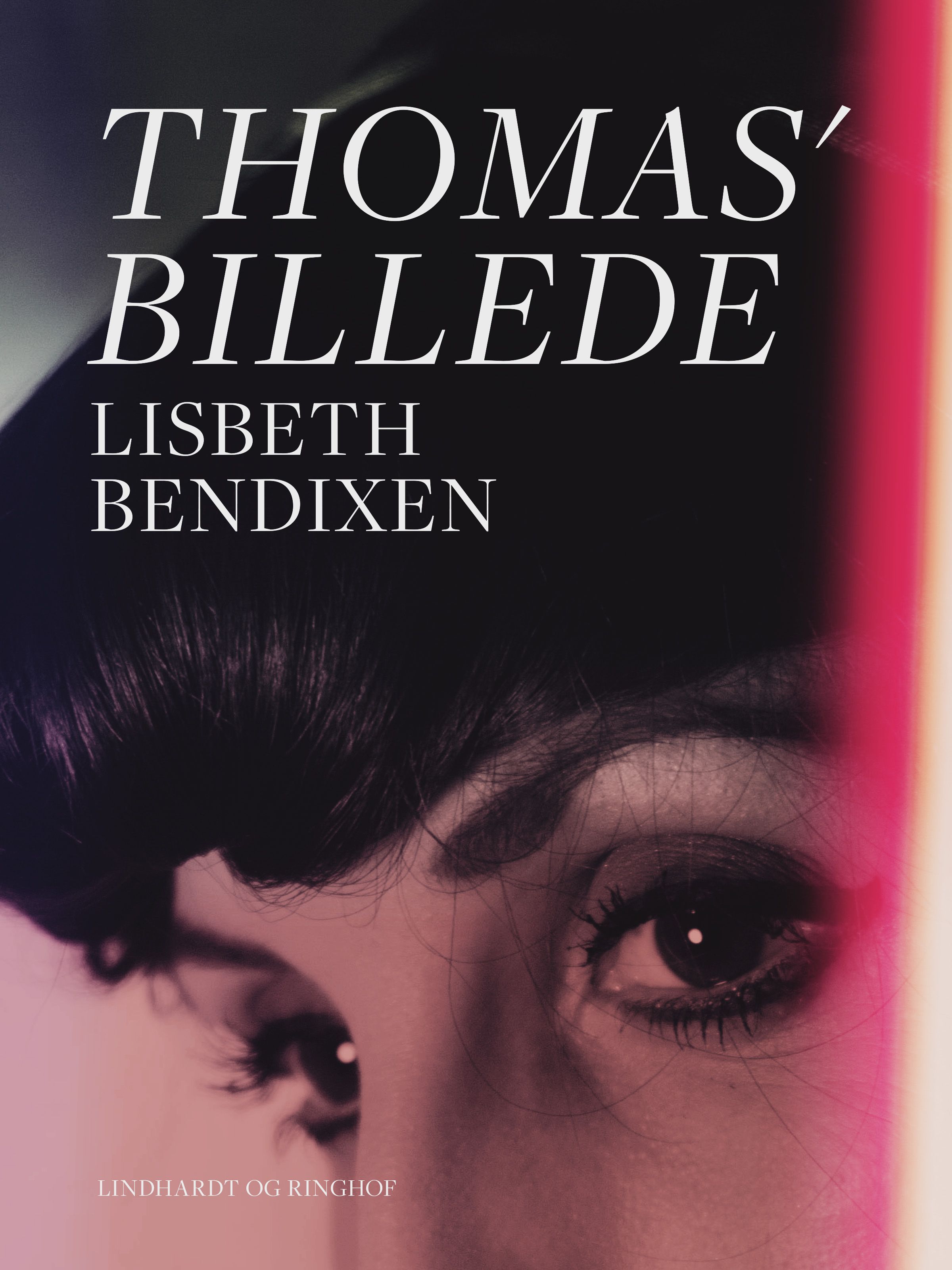 Thomas' billede, eBook by Lisbeth Bendixen