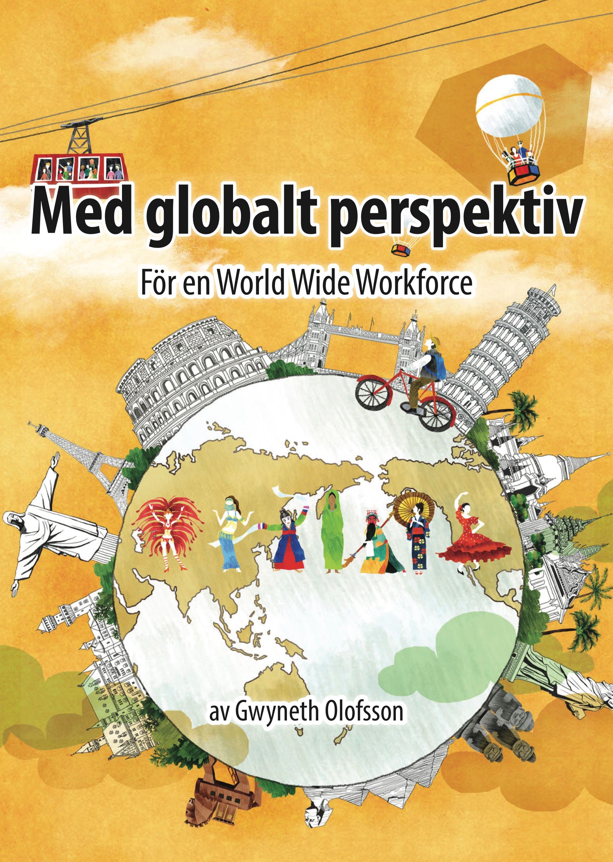 Med globalt perspektiv, e-bog af Gwyneth Olofsson