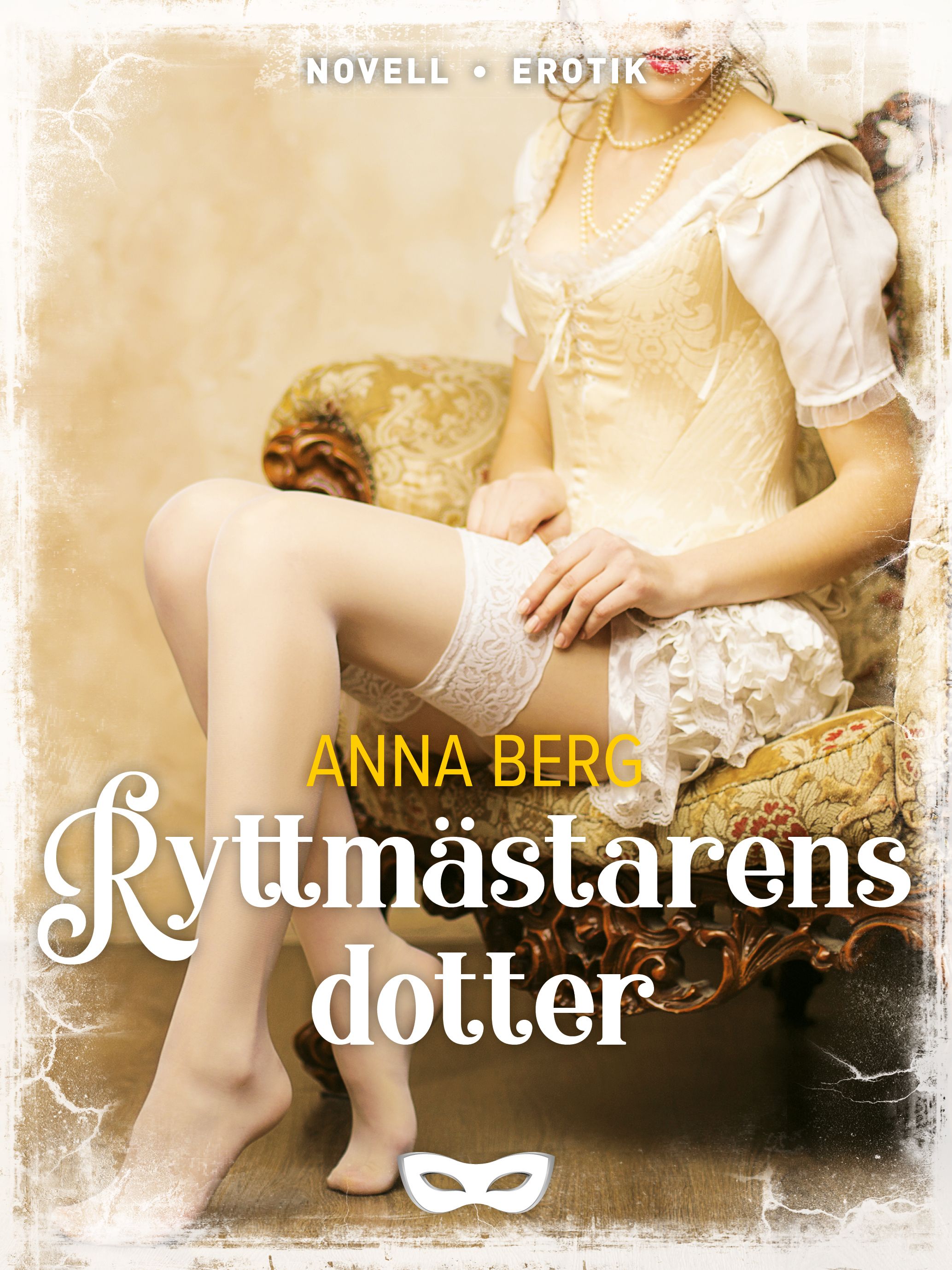 Ryttmästarens dotter, e-bok av Anna Berg