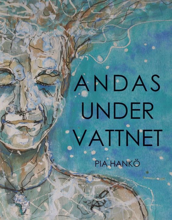 ANDAS UNDER VATTNET, e-bok av Pia Hankö